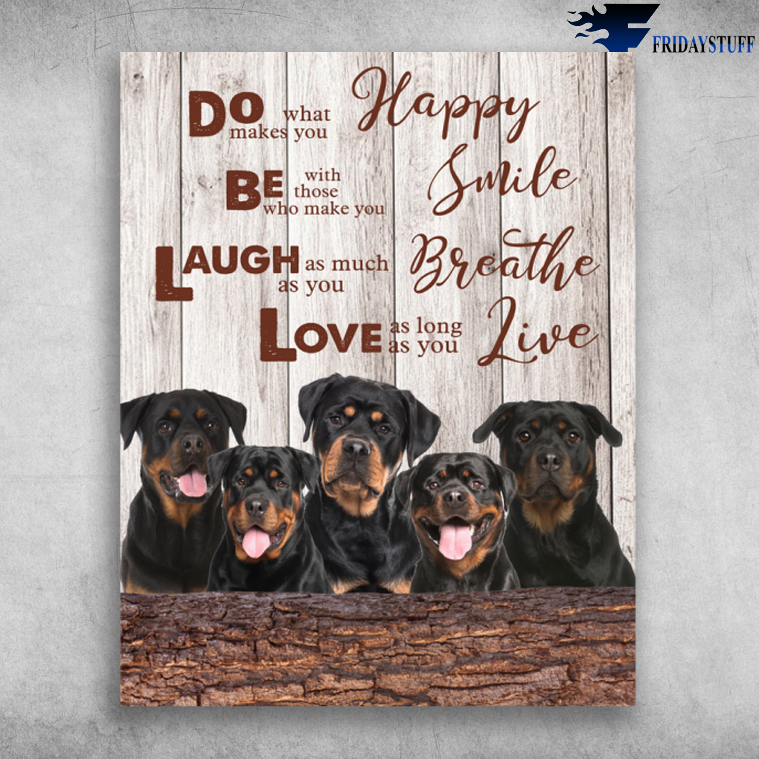 Rottweiler Club Dog Love As Long As You Live