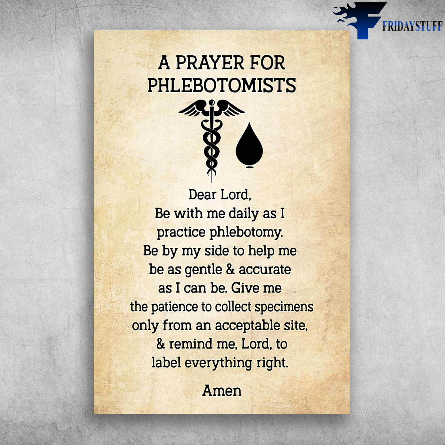 A Prayer For Phlebotomists Dear Lord Be With Me Daily