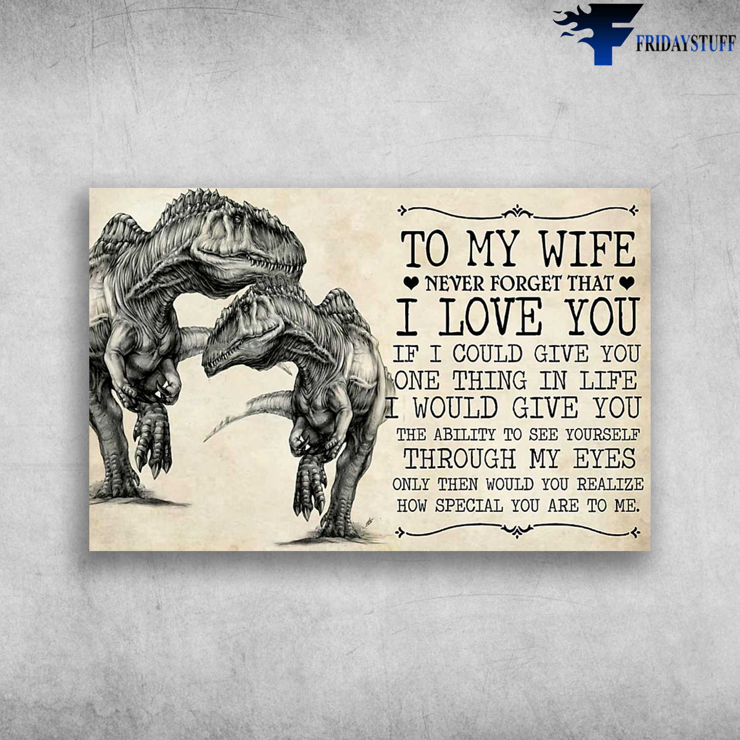 Couple Dinosaur To My Wife Never Forget That I Love You