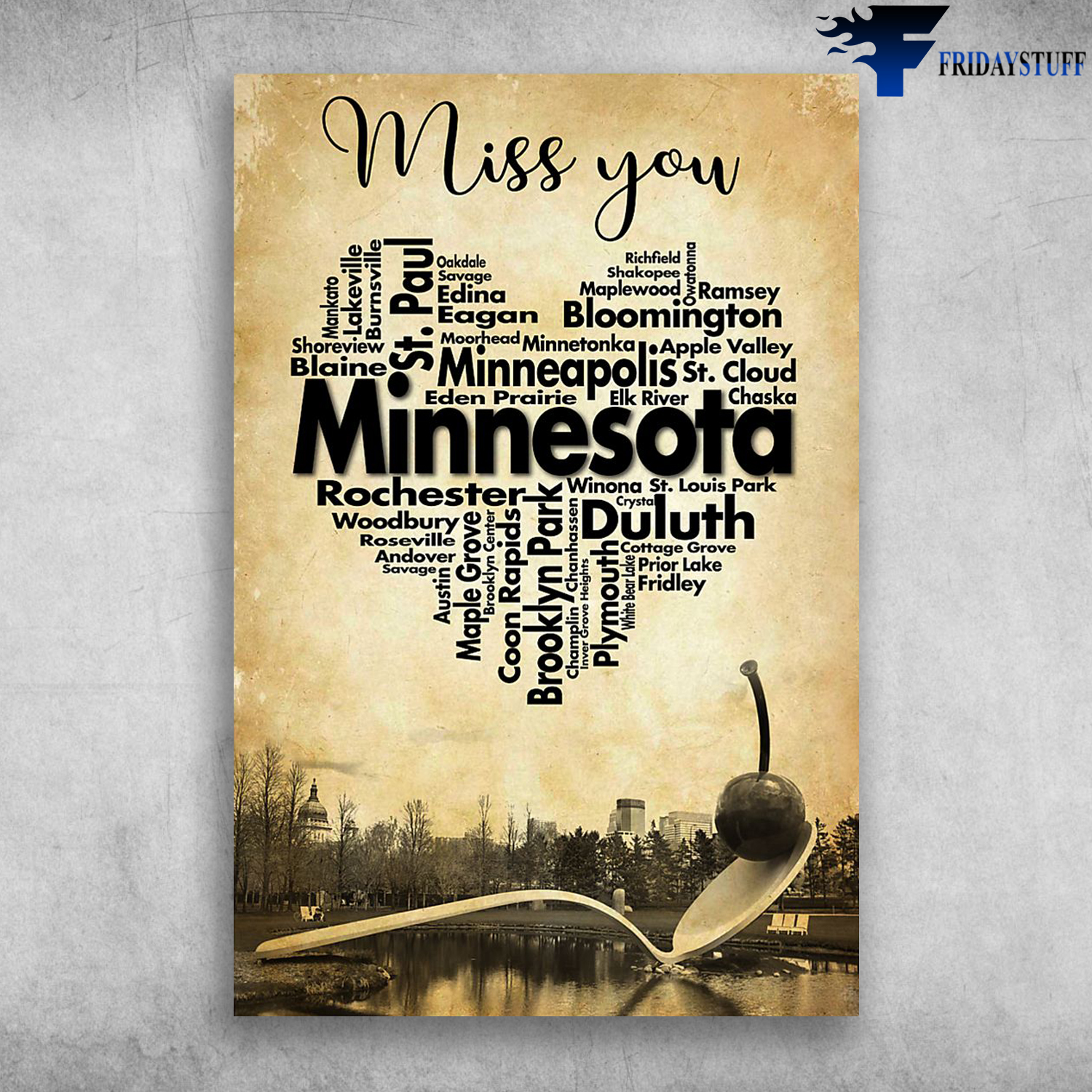 Miss You Minnesota America Minneapolis Bloomington Brooklyn Park