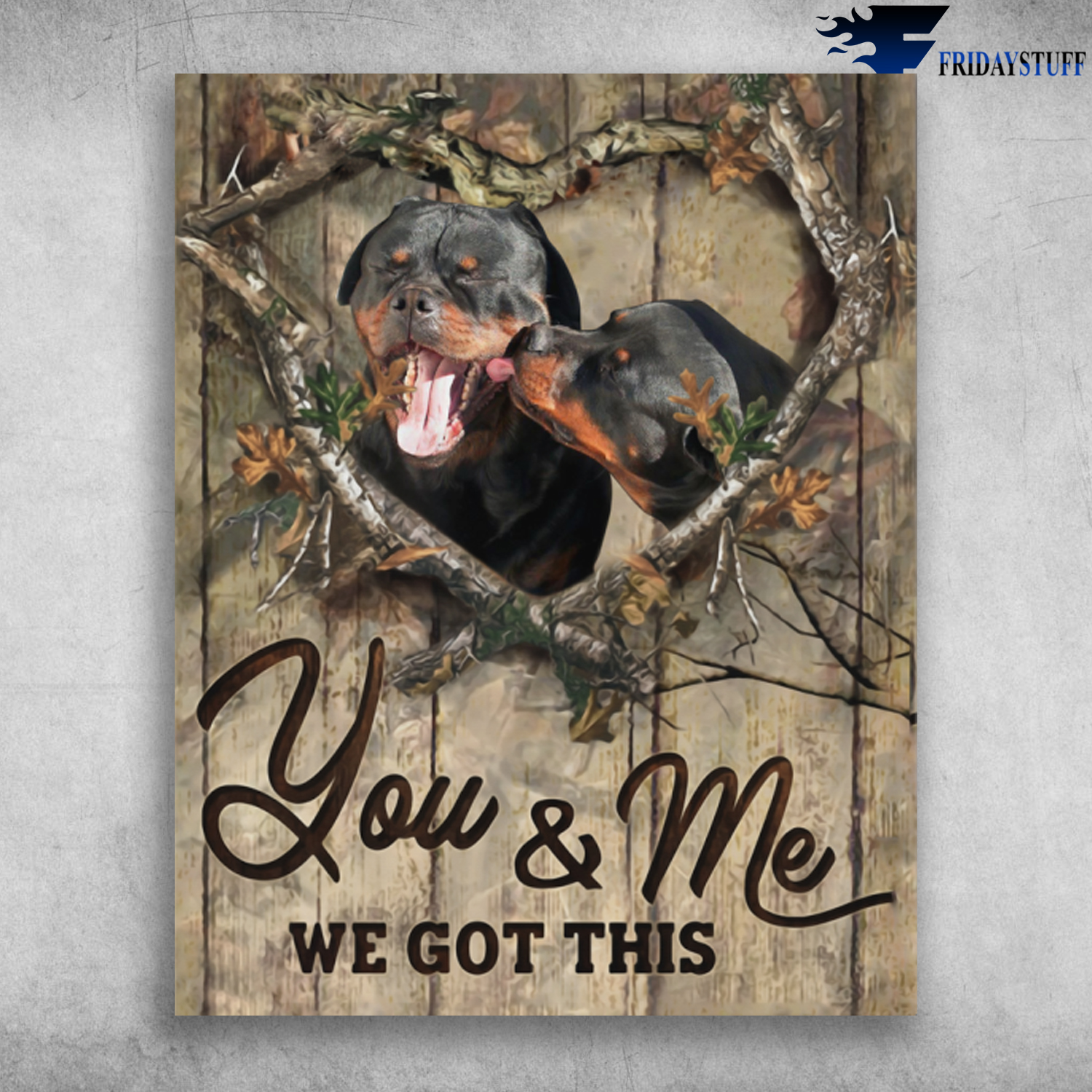 Rottweiler Couple Loving You And Me We Got This