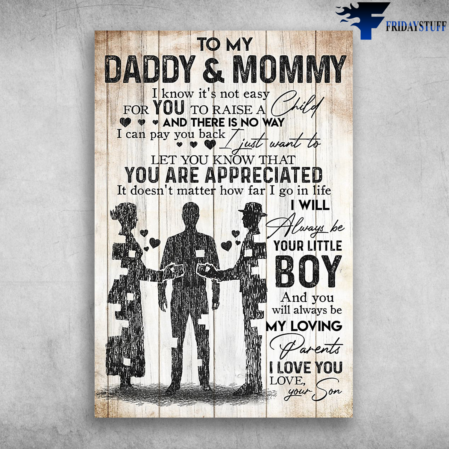 To My Daddy And Mommy Let You Know That You Are Appreciated