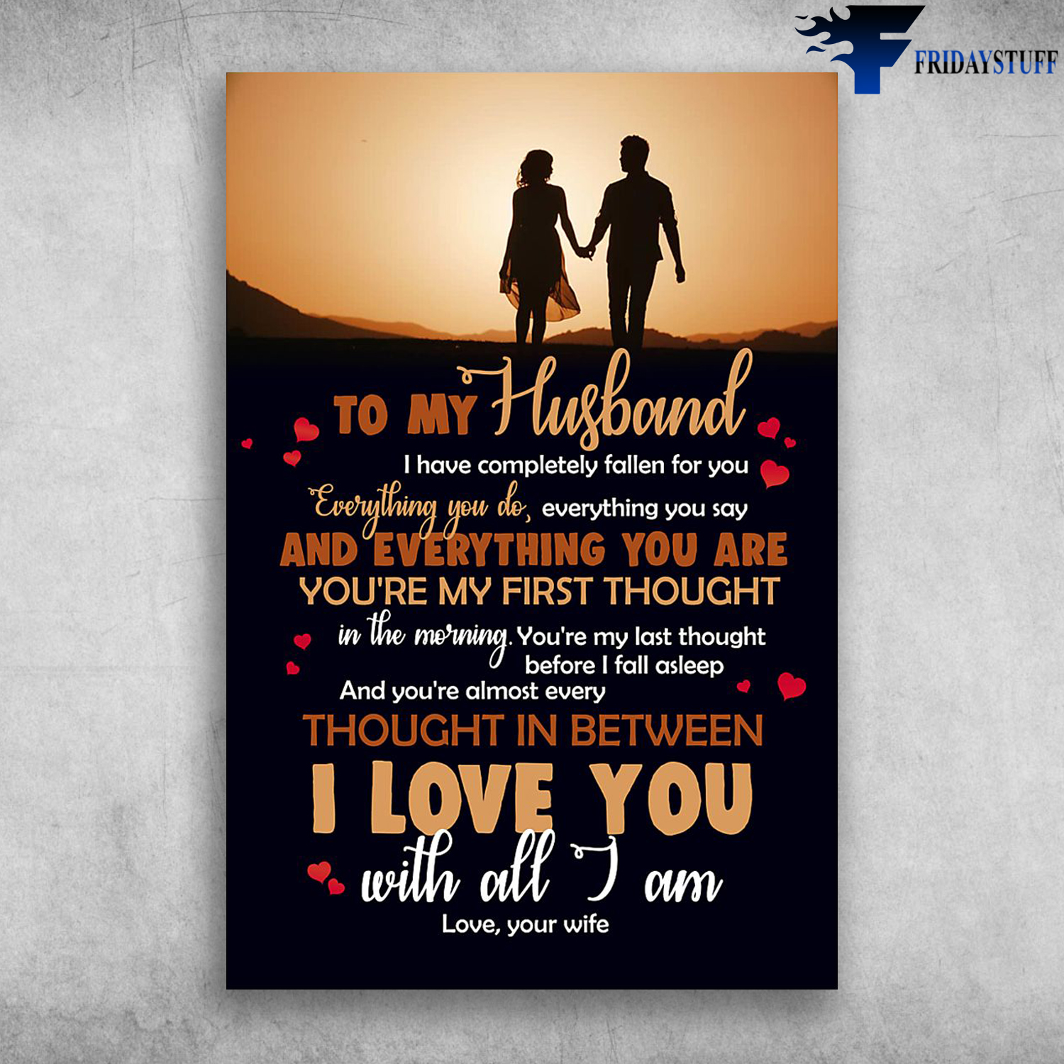 To My Husband I Love You With All I Am Love Your Wife
