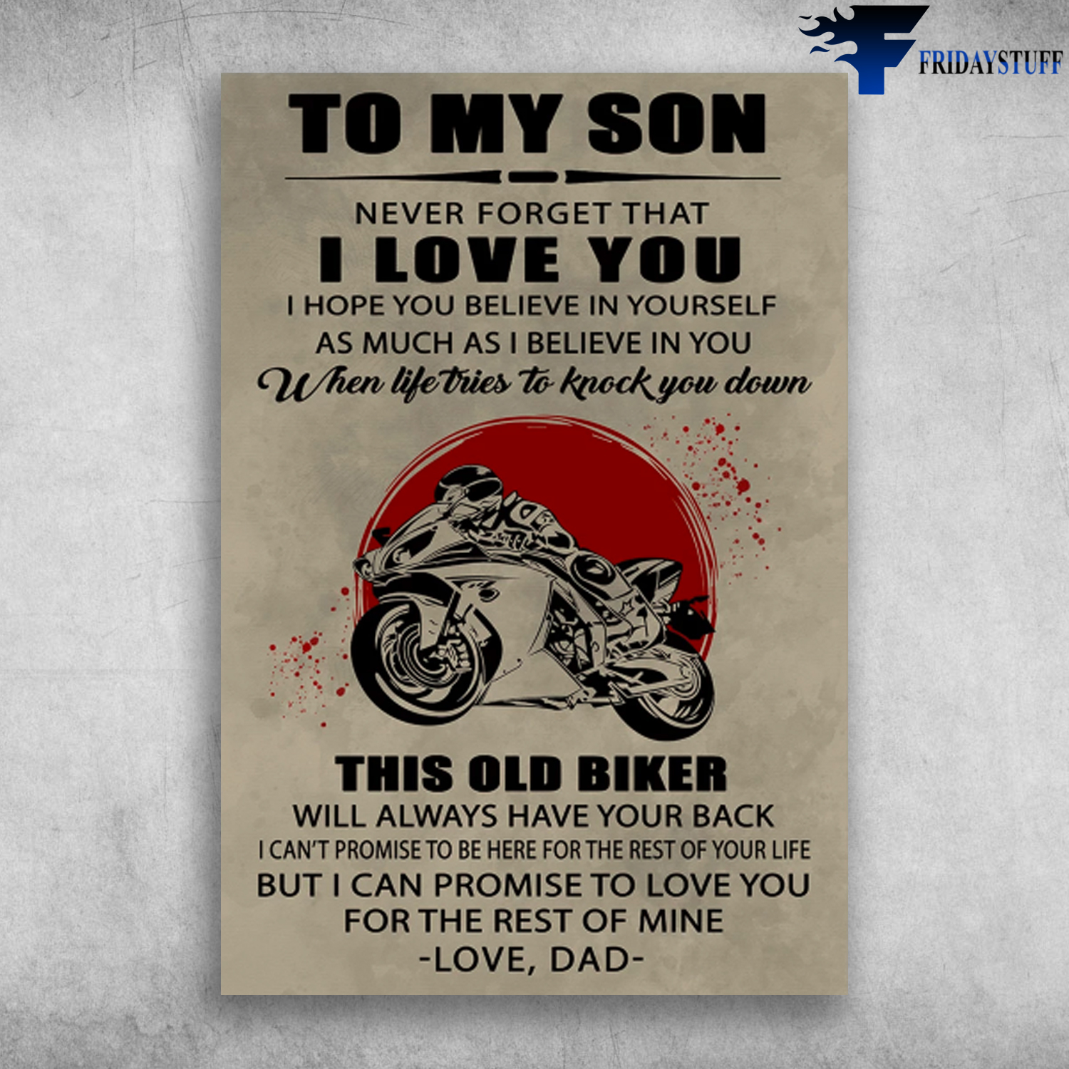 To My Son Never Forget That I Love You Motorbike