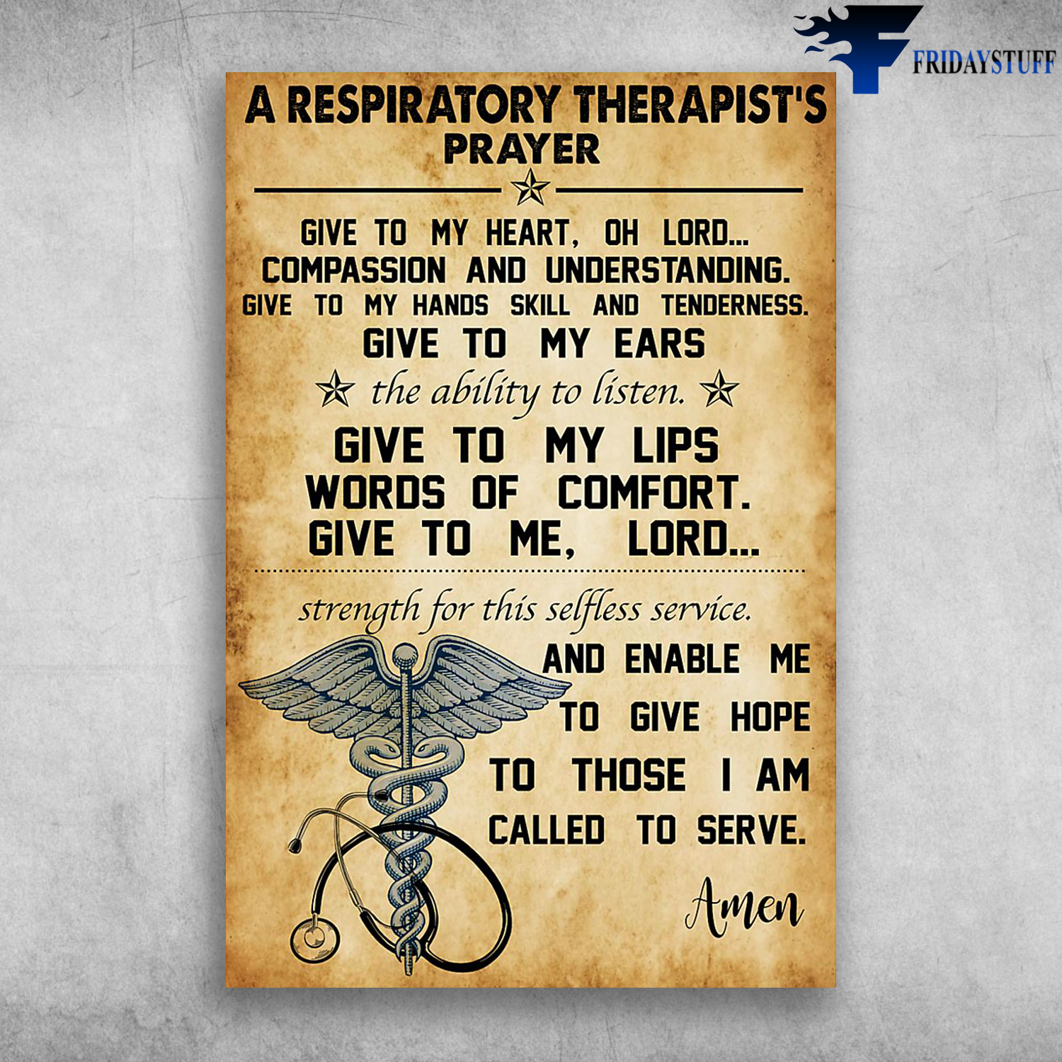 A Respiratory Therapist's Prayer Give To My Heart