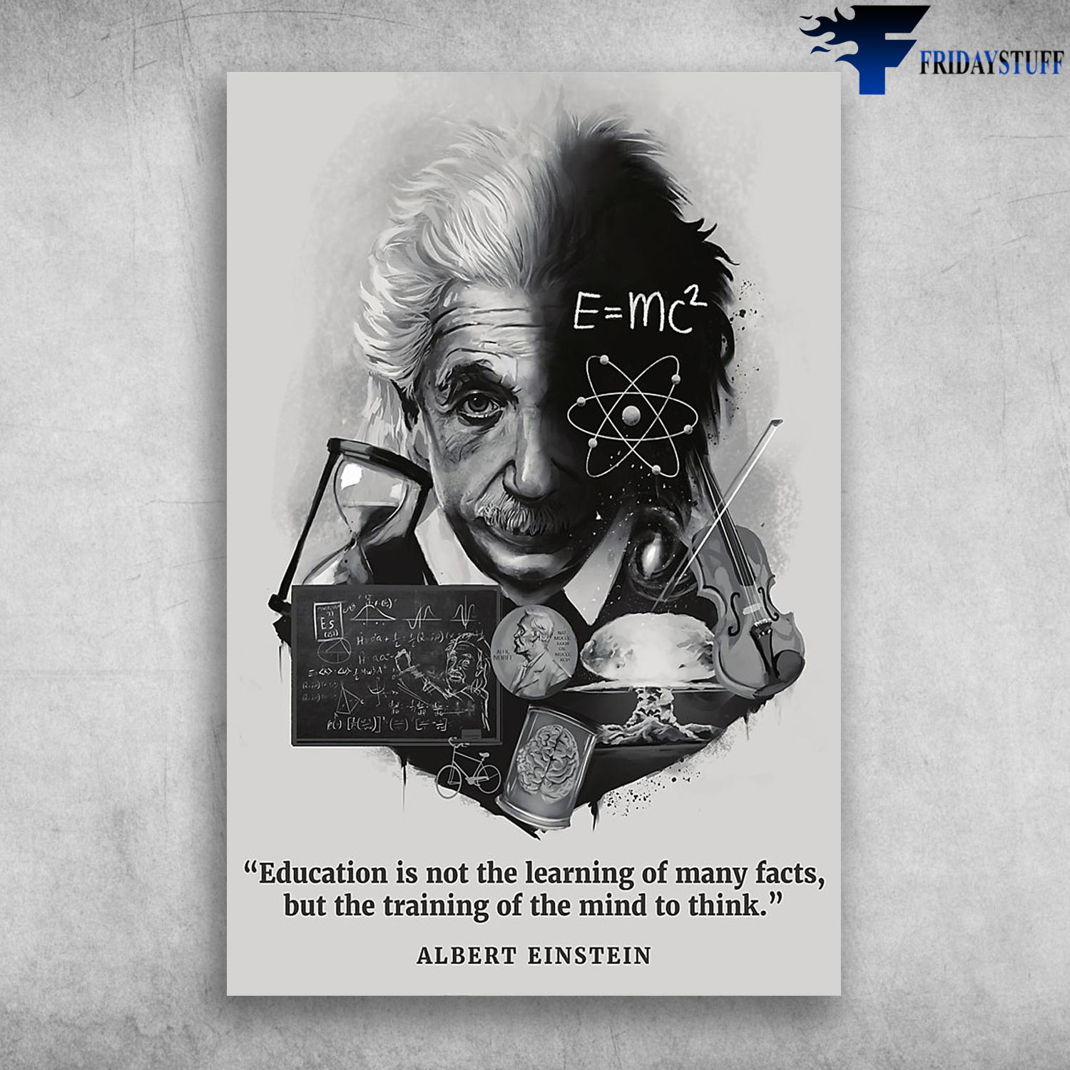 Albert Einstein Education Is Not The Learning Of Many Facts