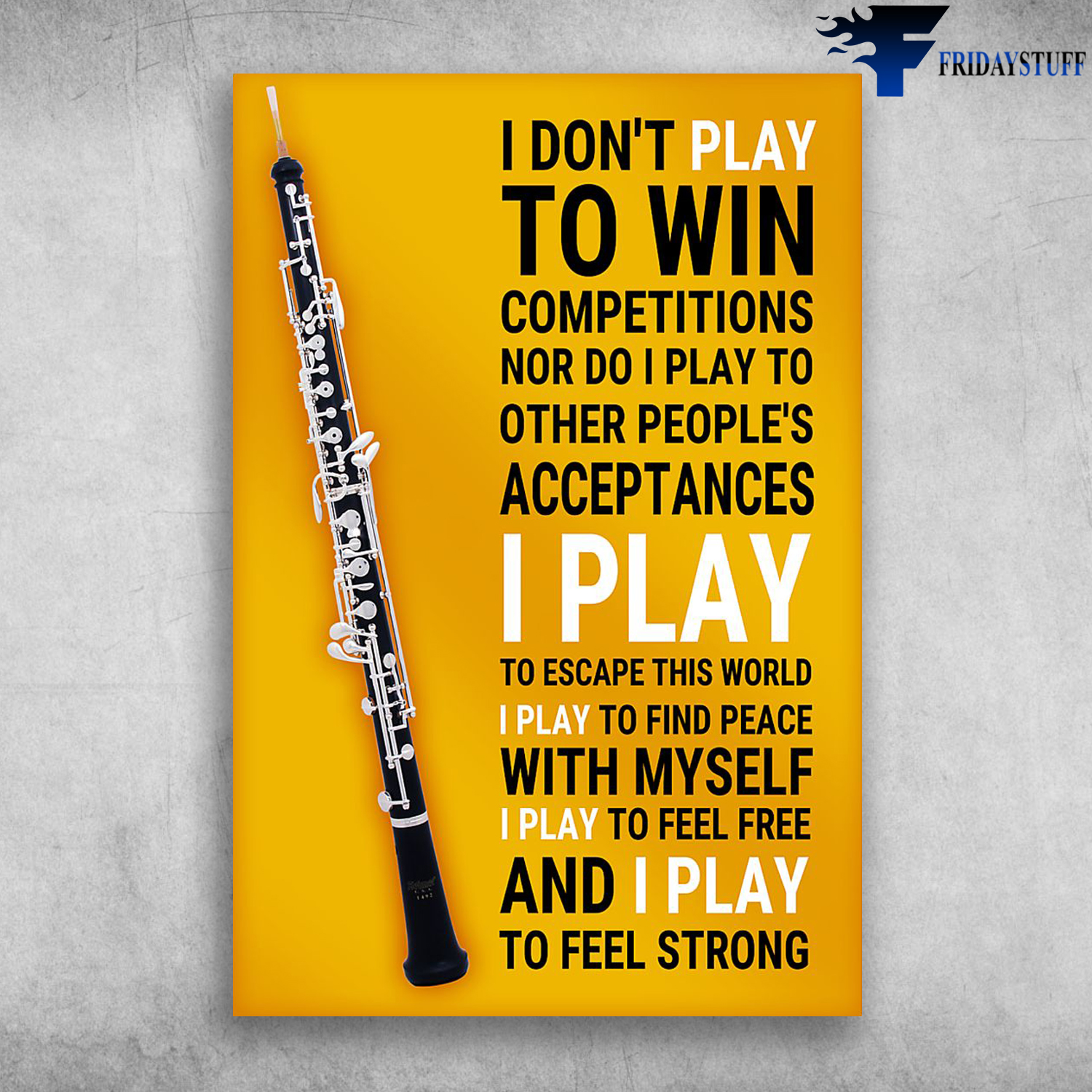 I Don't Play To Win I Play To Find Peace With Myself Clarinet Musical Instrument