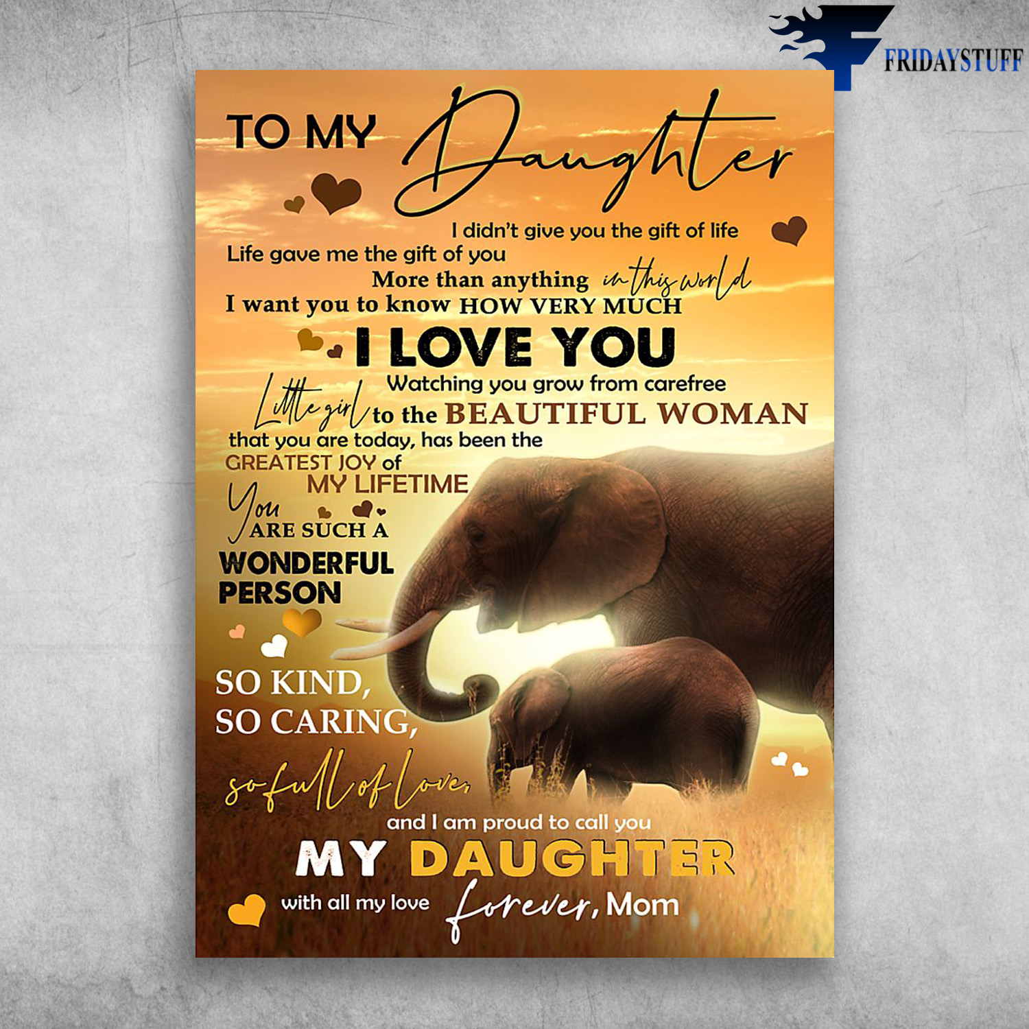 To My Daughter I Am Proud To Call You My Daughter Elephant Canvas Poster Fridaystuff