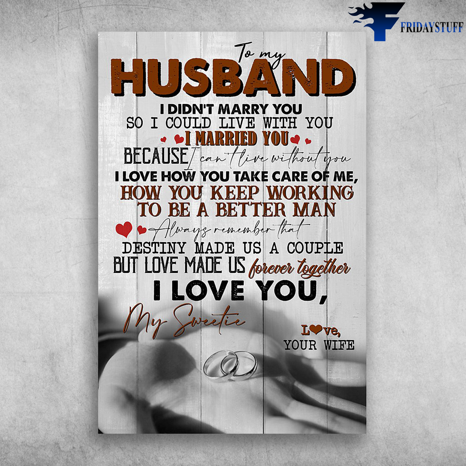 To My Husband I Love You My Sweetie Love Your Wife Canvas Poster Fridaystuff