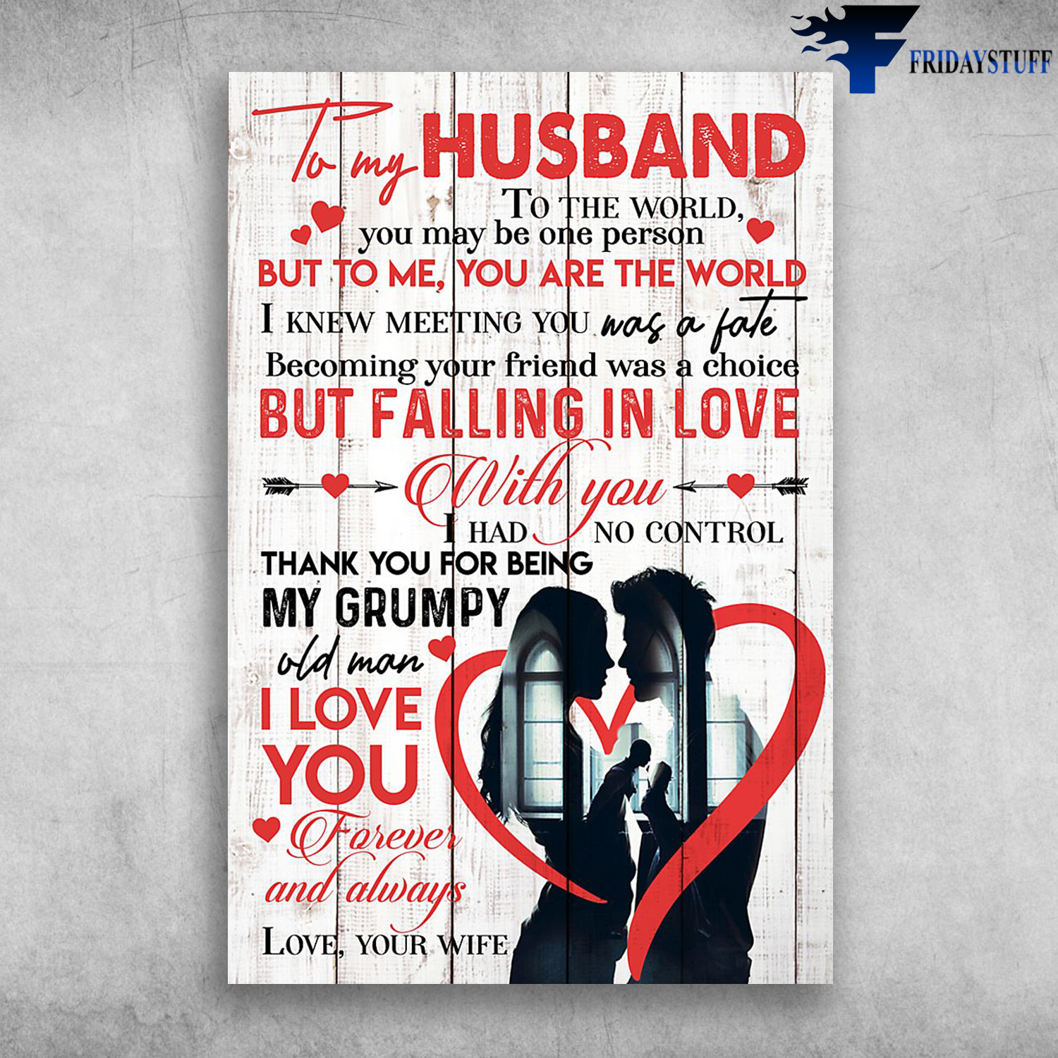 To My Husband Thank You For Being My Grumpy Old Man Love Your Wife