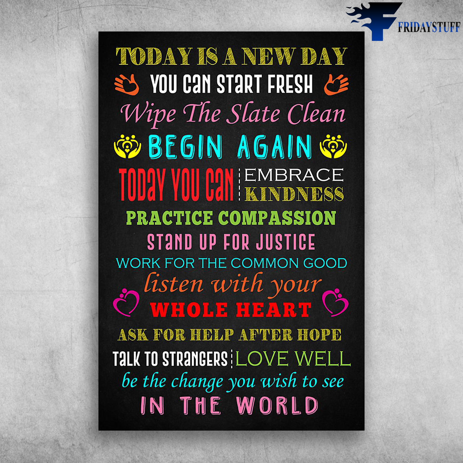 Today Is A New Day You Can Start Fresh Begin Again