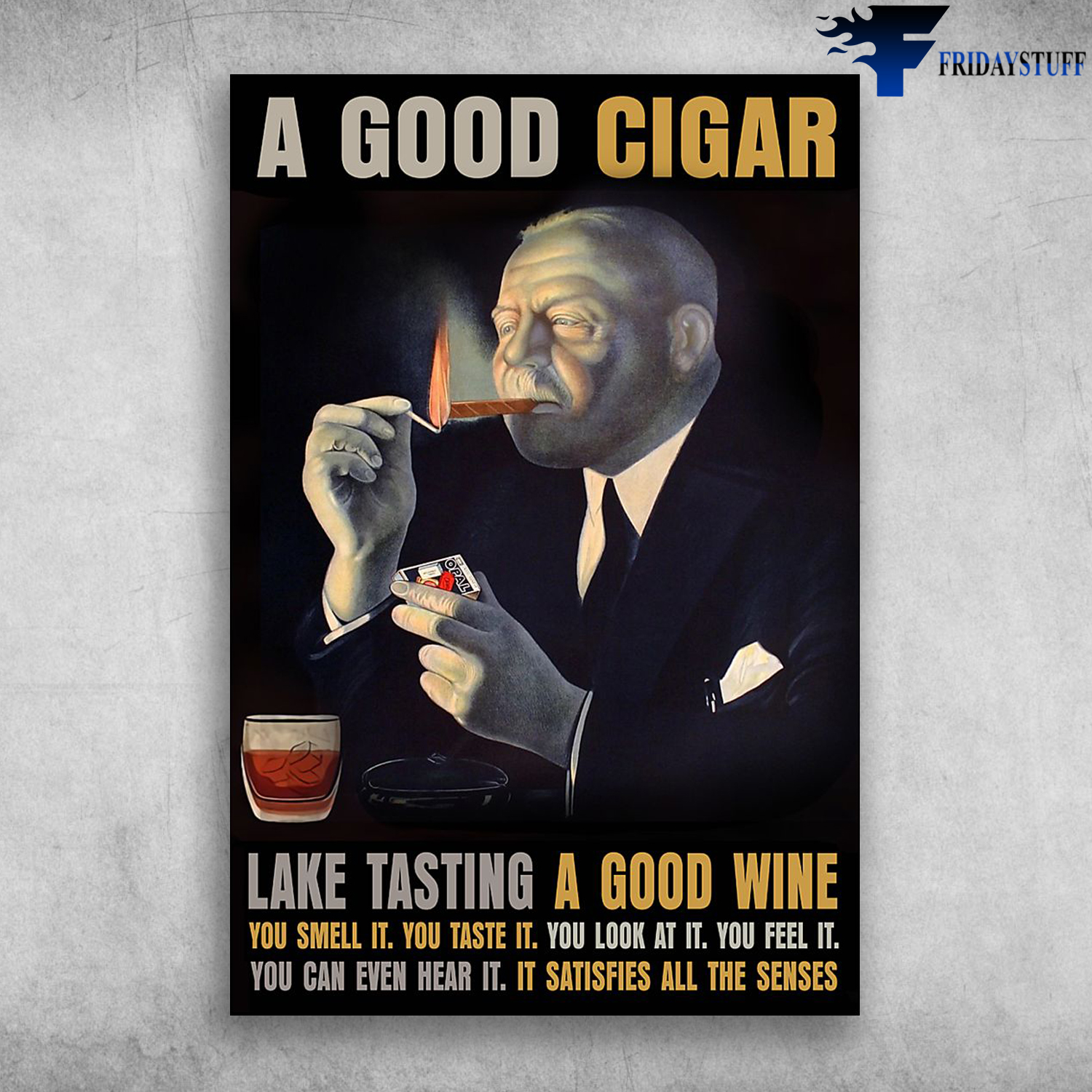 A Good Cigar Lake Tasting A Good Wine You Smell It You Taste It