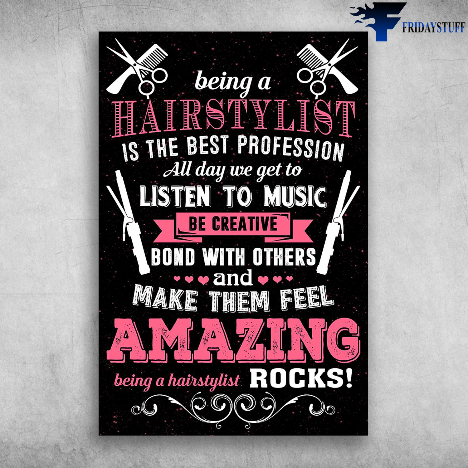 Being A Hairstylist Is The Best Profession And Make Them Feel Amazing