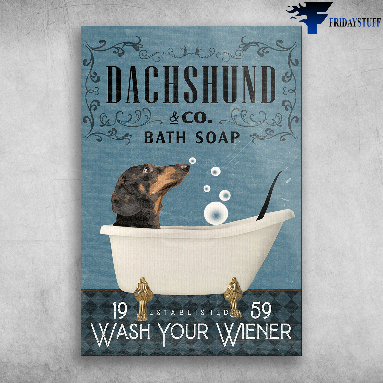 Dachshund In Bath Tub Bathroom Established Wash Your Wiener
