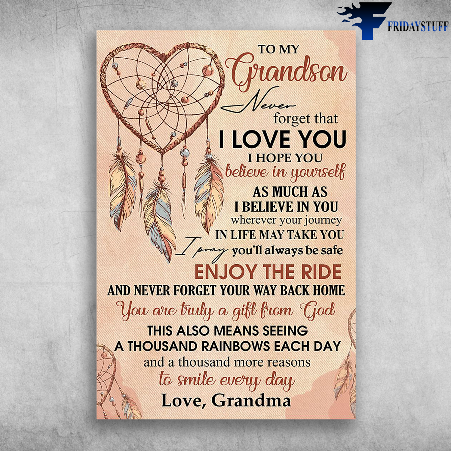 Love Dream Catcher To My Grandson Never Forget That I Love You Love Grandma