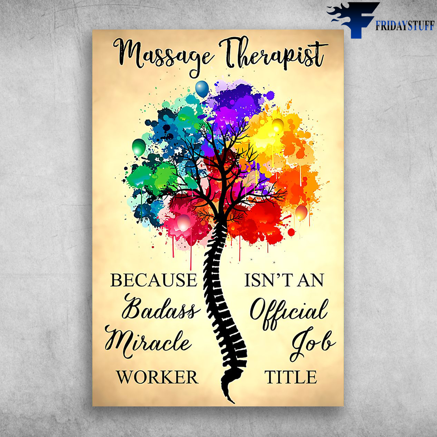 Massage Therapists Colorful Tree Human Spine Worker Isn't An Official Job Title