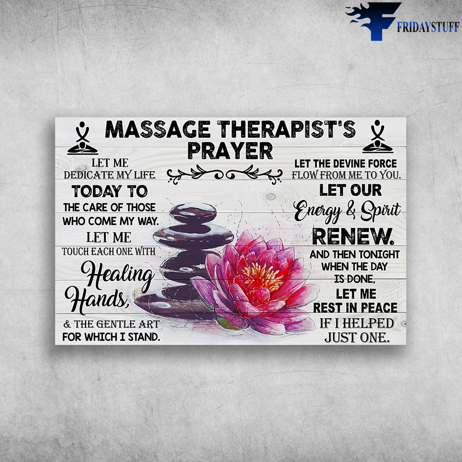 Massage Therapist's Prayer Let Our Energy And Spirit Renew