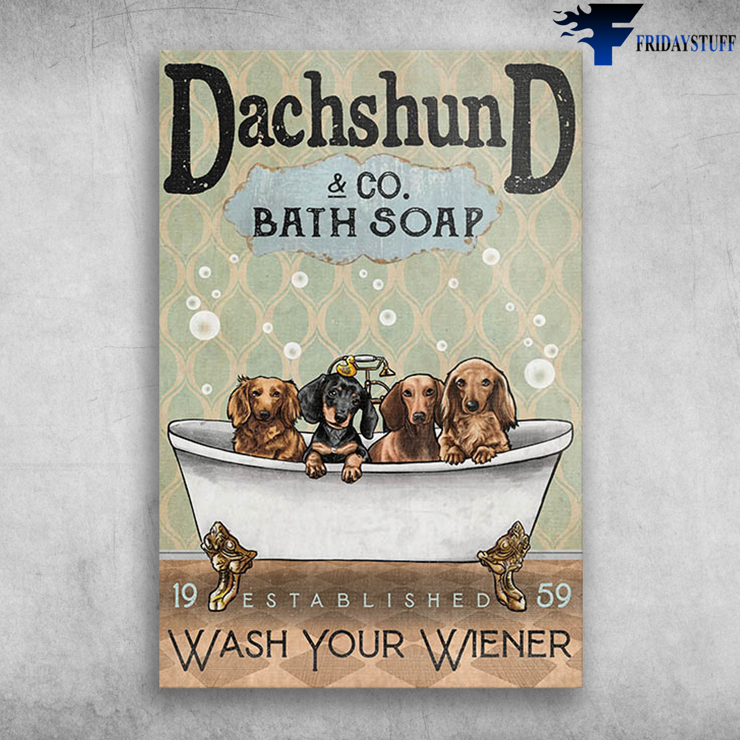 Some Cute Dachshund In Bathtub Bath Soap Established Wash Your Wiener