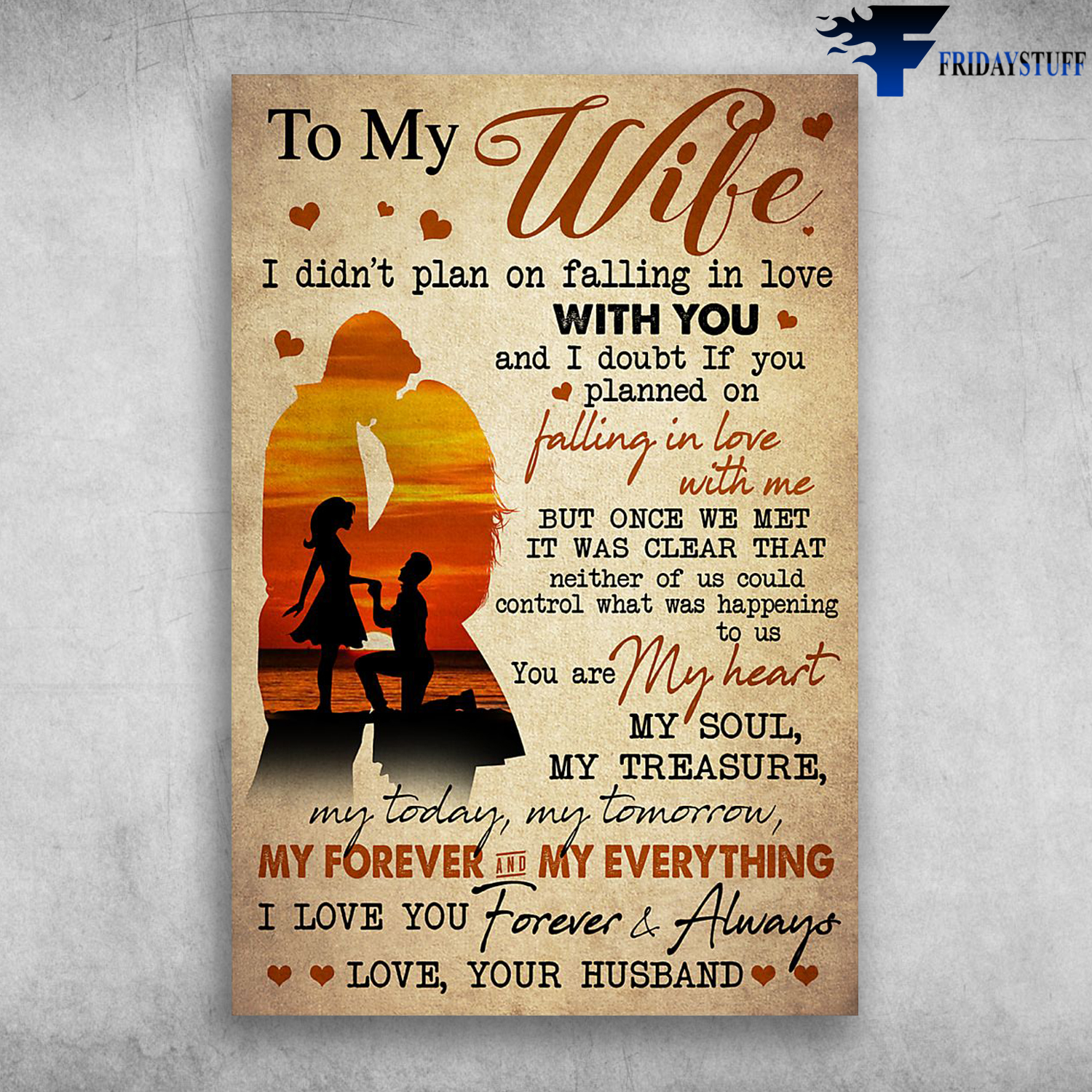 To My Beautiful Wife I Love You Forever And Always Love Your Husband -  FridayStuff