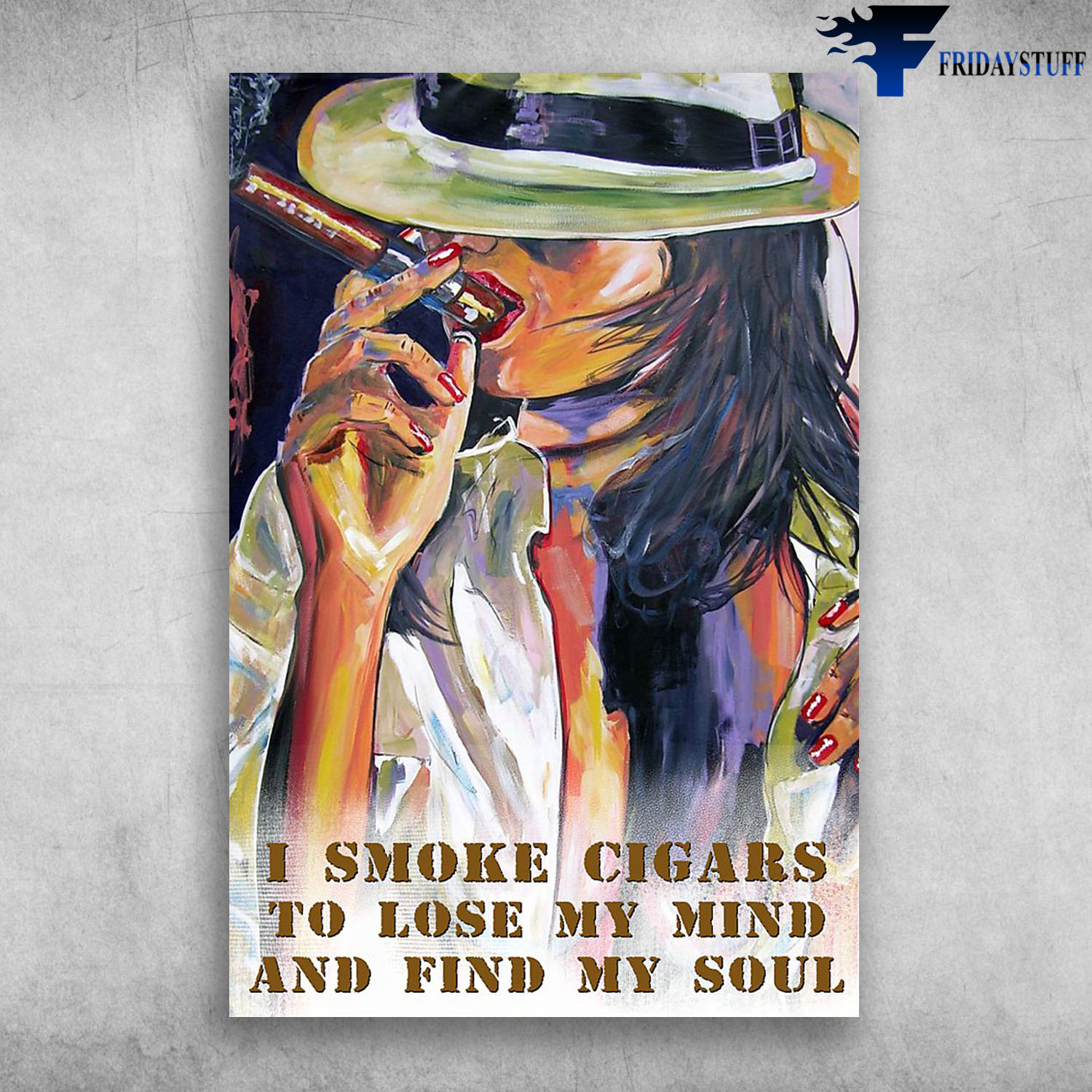 BeautifuI Girl Smoking Cigarette Smoke Cigars To Lose My Mind And FInd My Soul