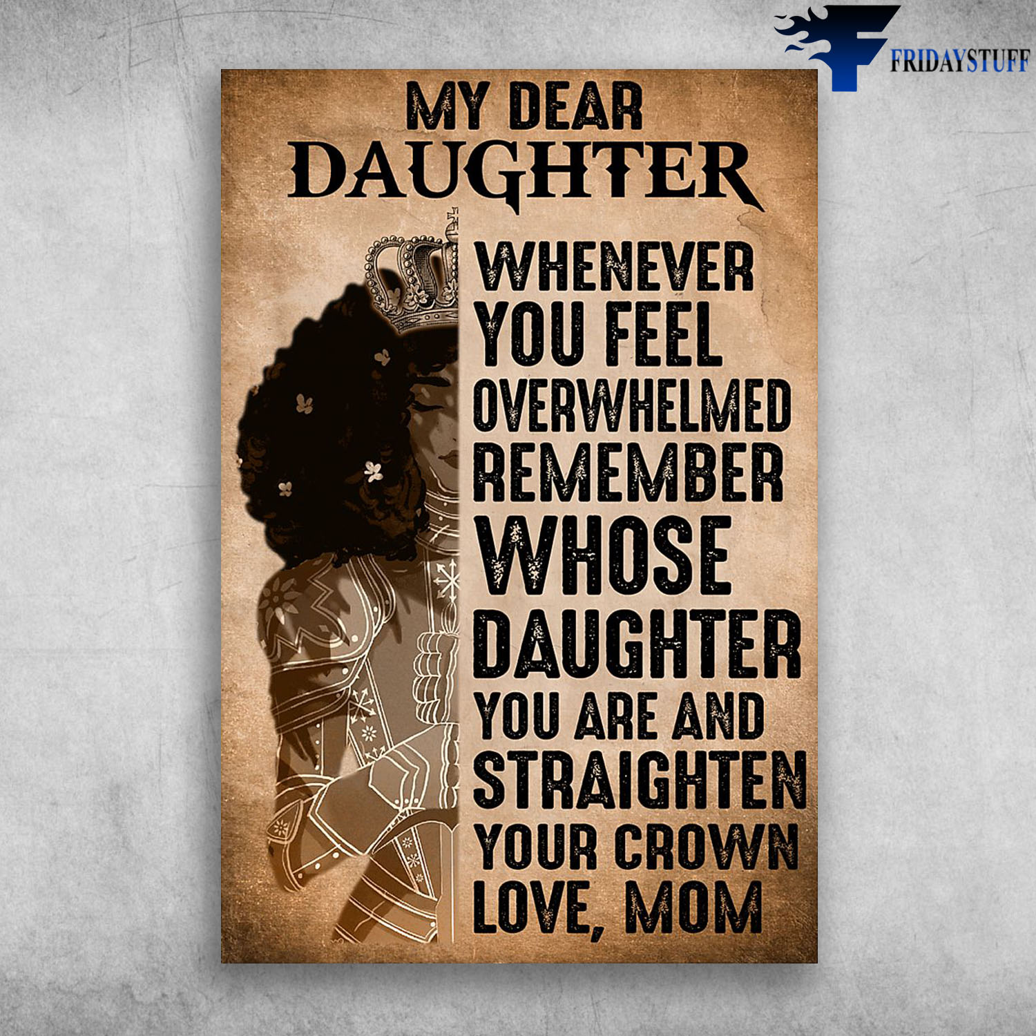 Beautiful Black Girl My Dear Daughter Whenever You Feel Overwhelmed