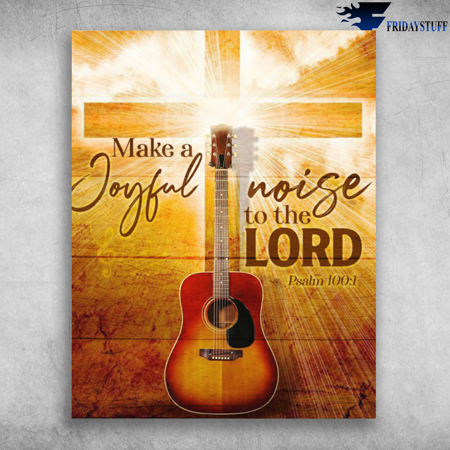 Christ Cross Guitar Musical Instrument Make A Joyful Noise To The Lord Psalm 100 1