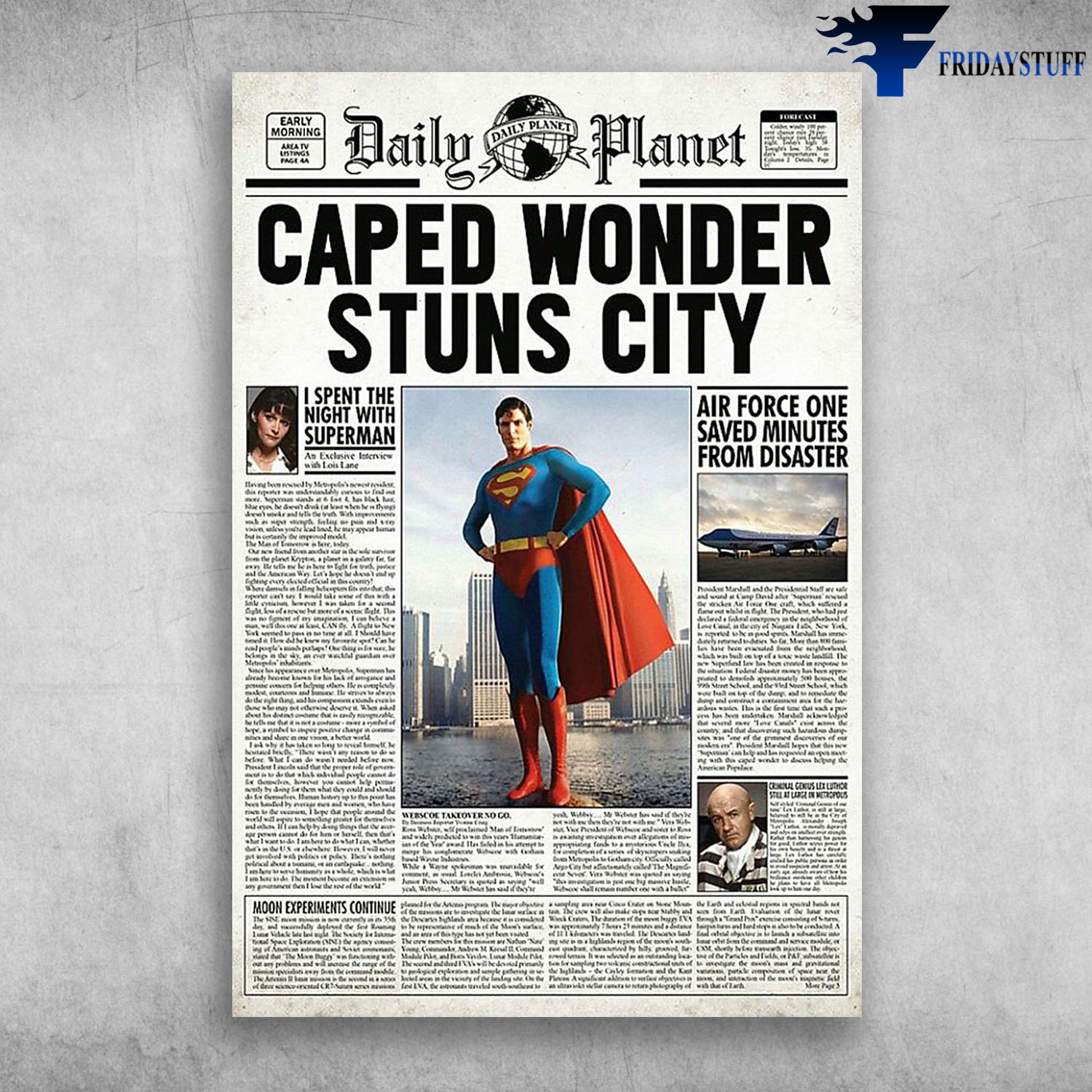 Daily Planet Caped Wonder Stuns City Super Man I Spent The Night With Super Man