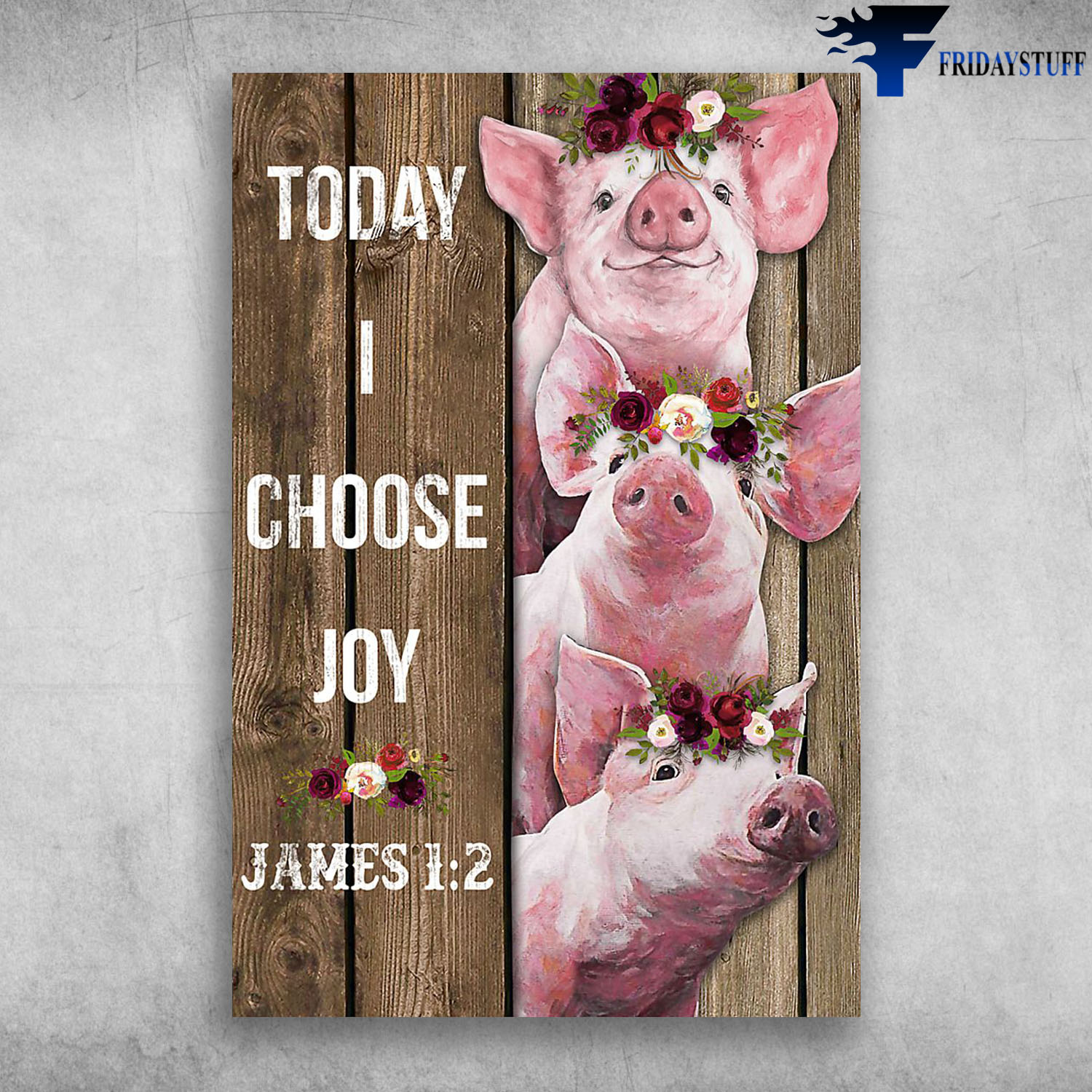Funny Pig Wear Wreath Today I Choose Joy James 1 2