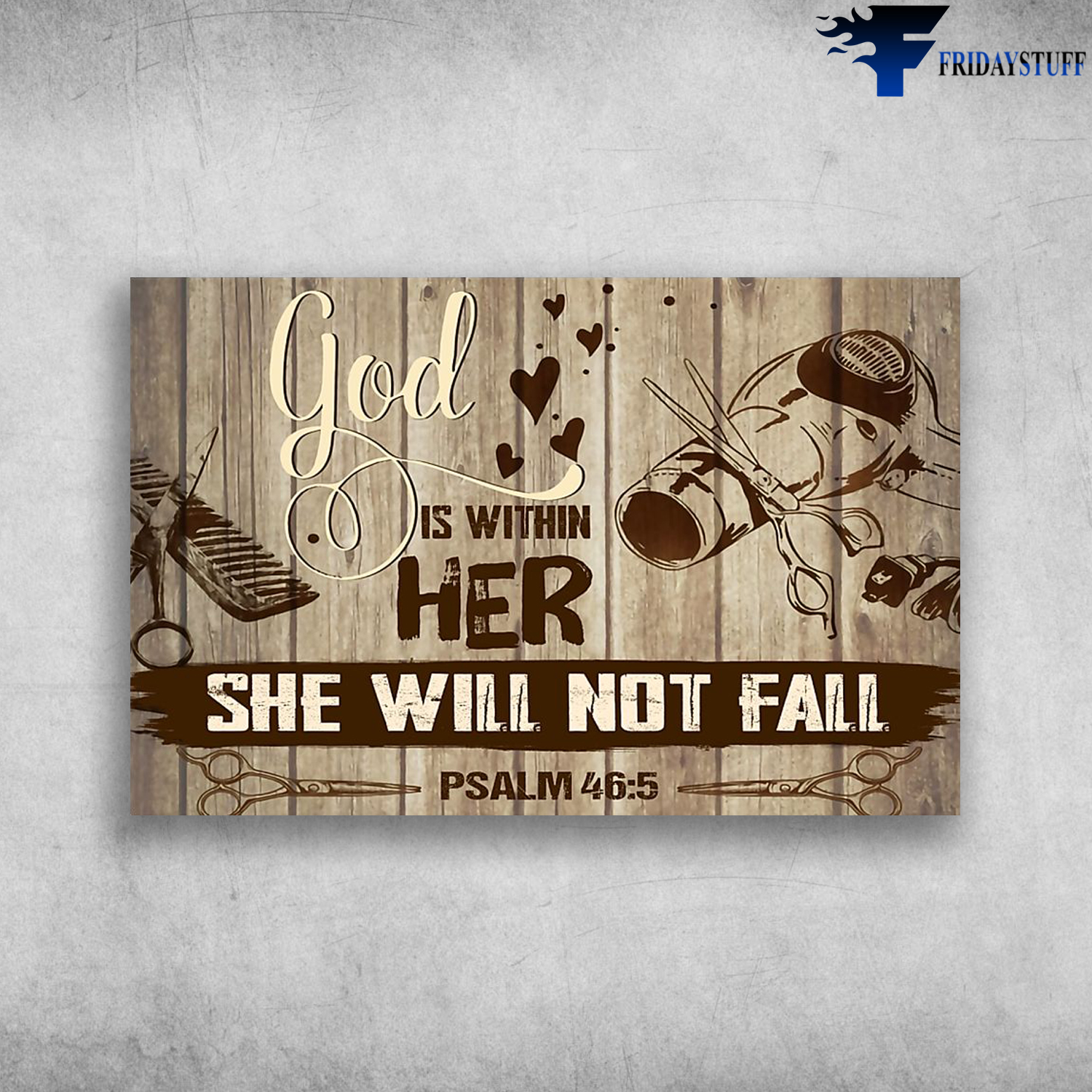 Hairstyling Tools God Is Within Her She Will Not Fall Psalm 46 5