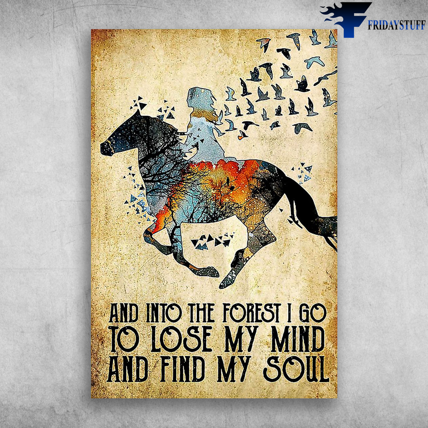 Lose My Mind And Find My Soul Woman Riding A Horse And Birds