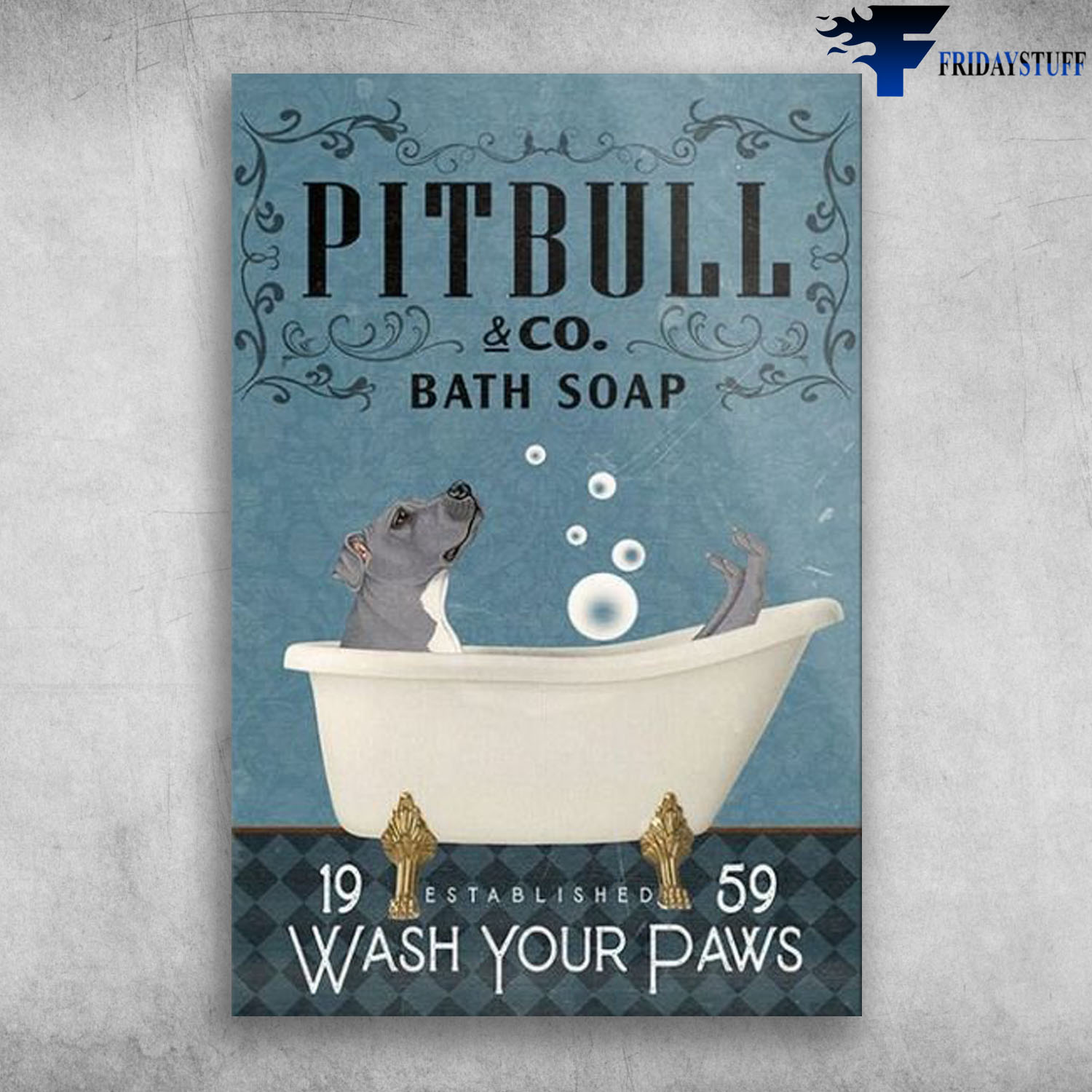 Pitbull In Bathtub Bath Soap Established Wash Your Paws