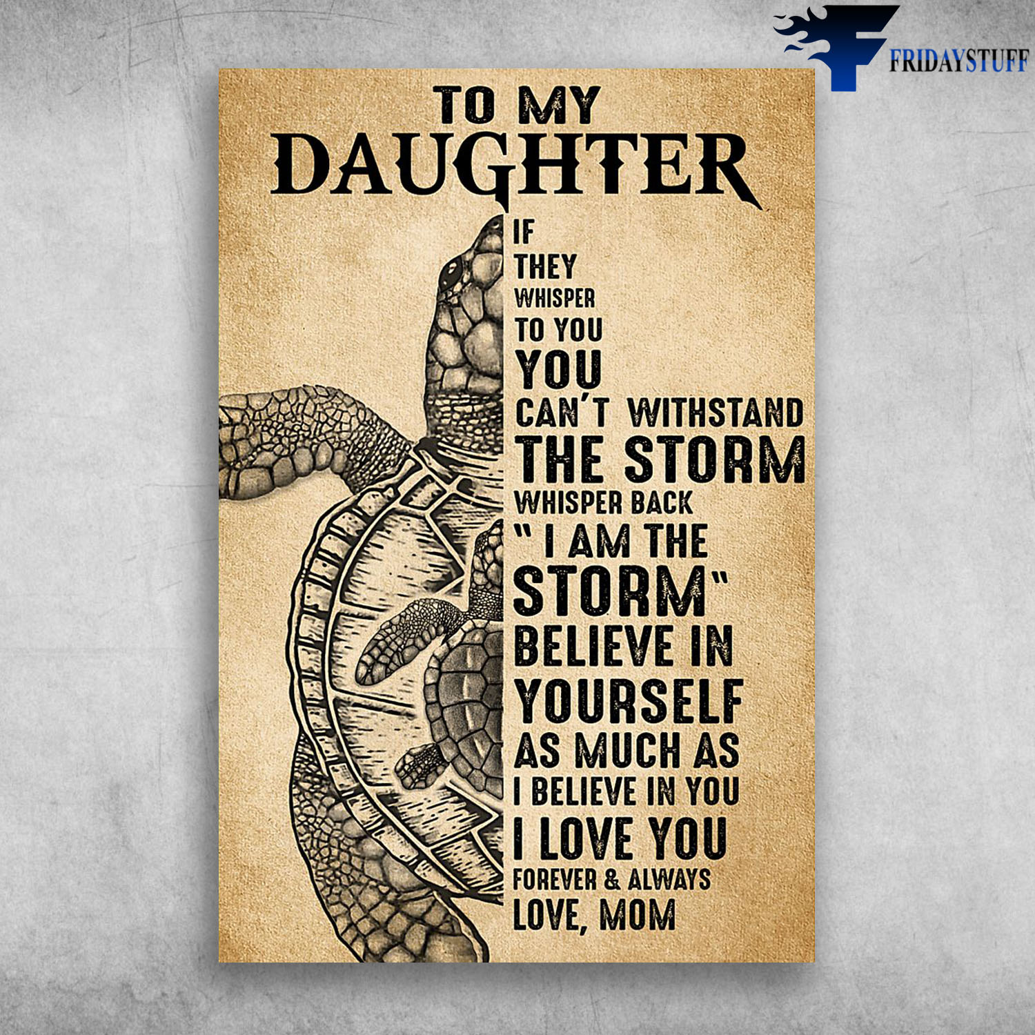 Sea Turtle To My Daughter I Love You Forever And Always Love Mom