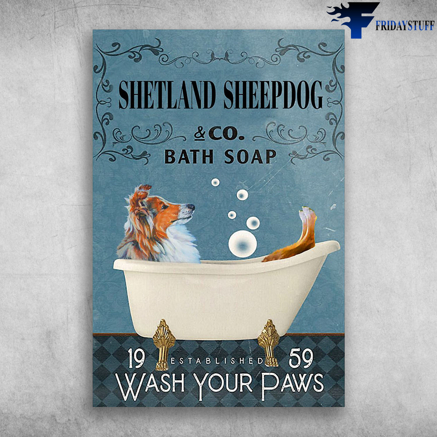 Shetland Sheepdog In Bathtub Bath Soap Established Wash Your Paws