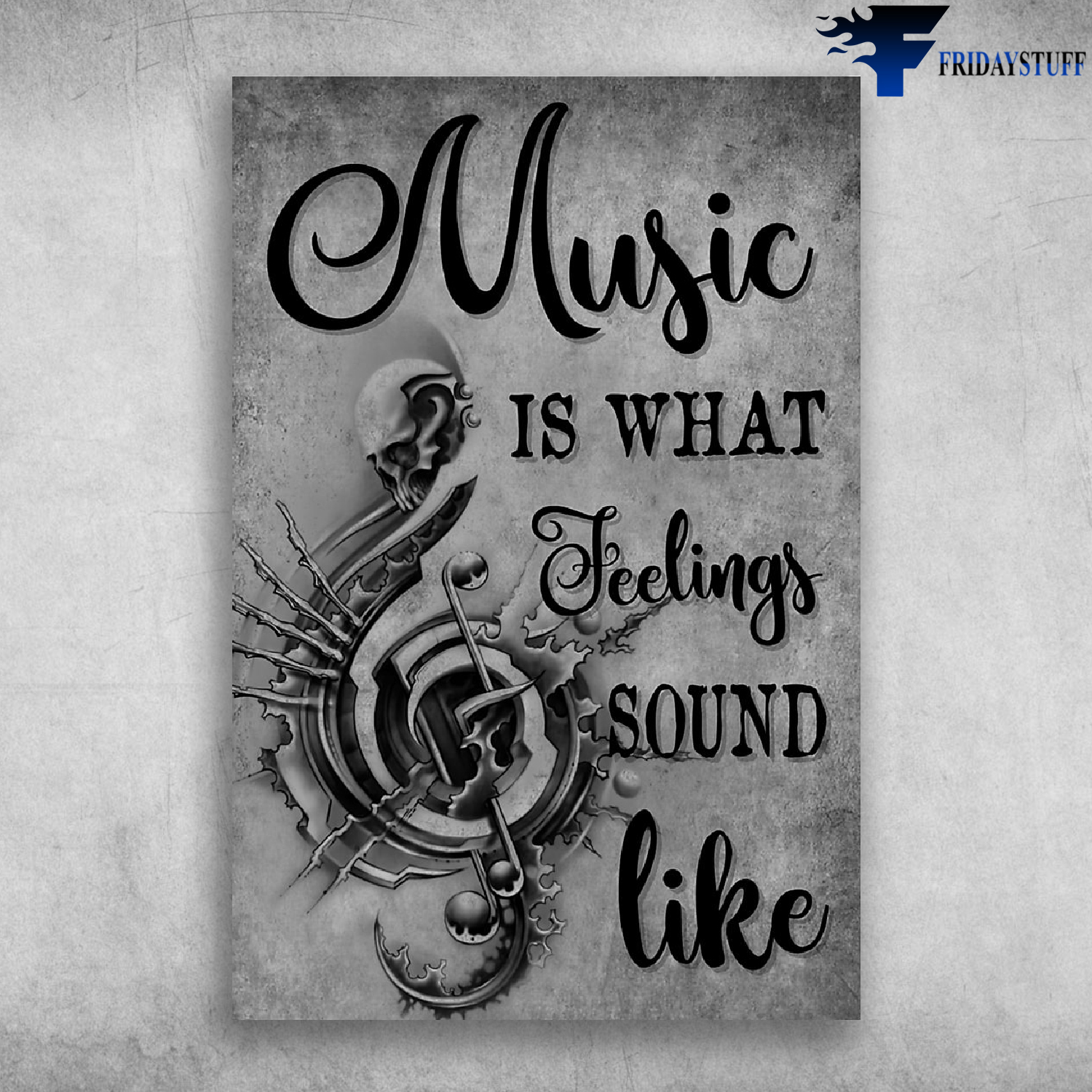 Music Is What Feeling - Tattoo & Skull