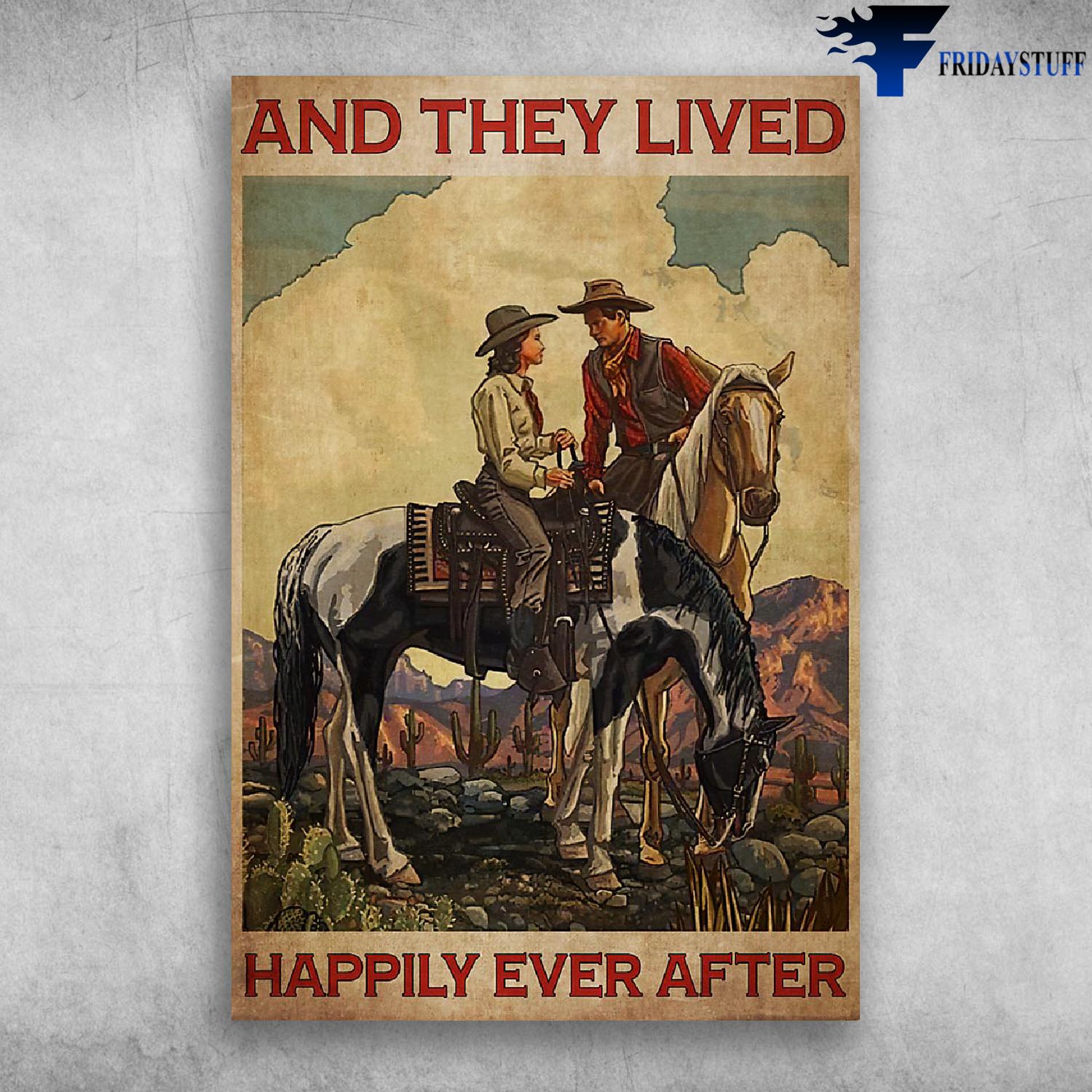 Classic Cowgirls And Cowboys And They Lived Happily Ever After