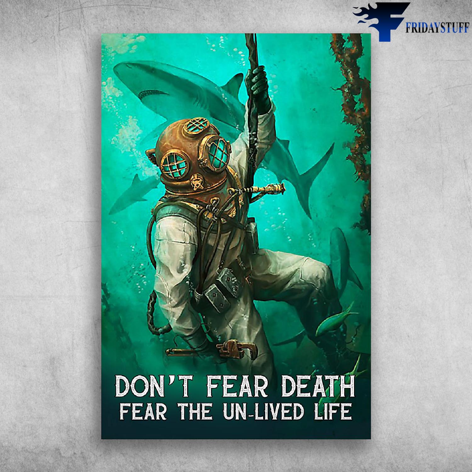 Don't Fear Death Fear The Un-lived Life - Shark Hunt Ocean