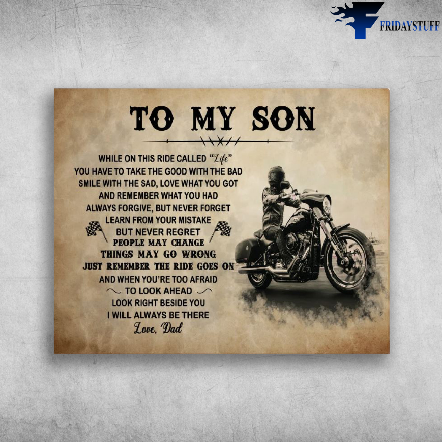Dad Biker - To My Son While On This Ride Called Life