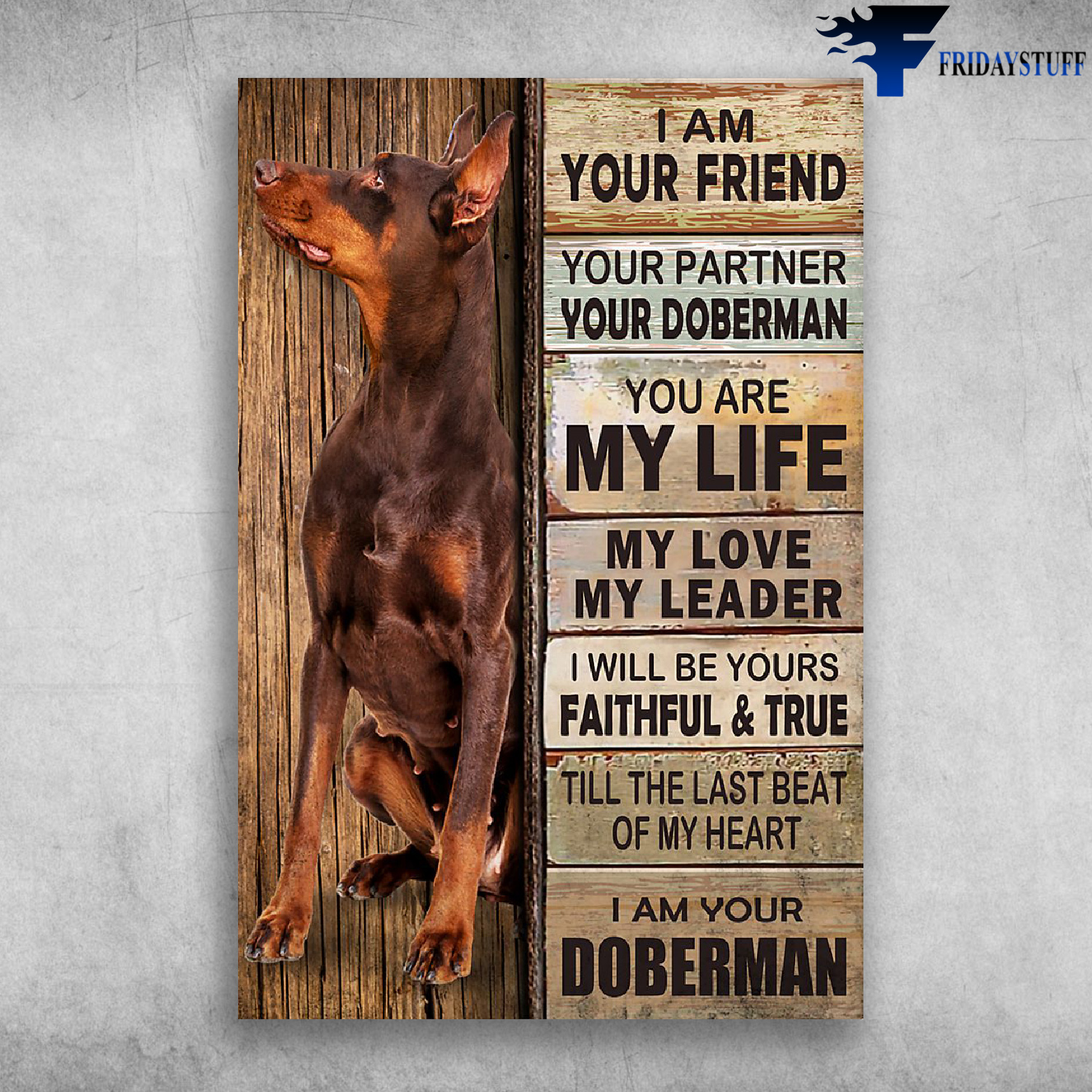 I Am Your Friend - I Am Your Doberman