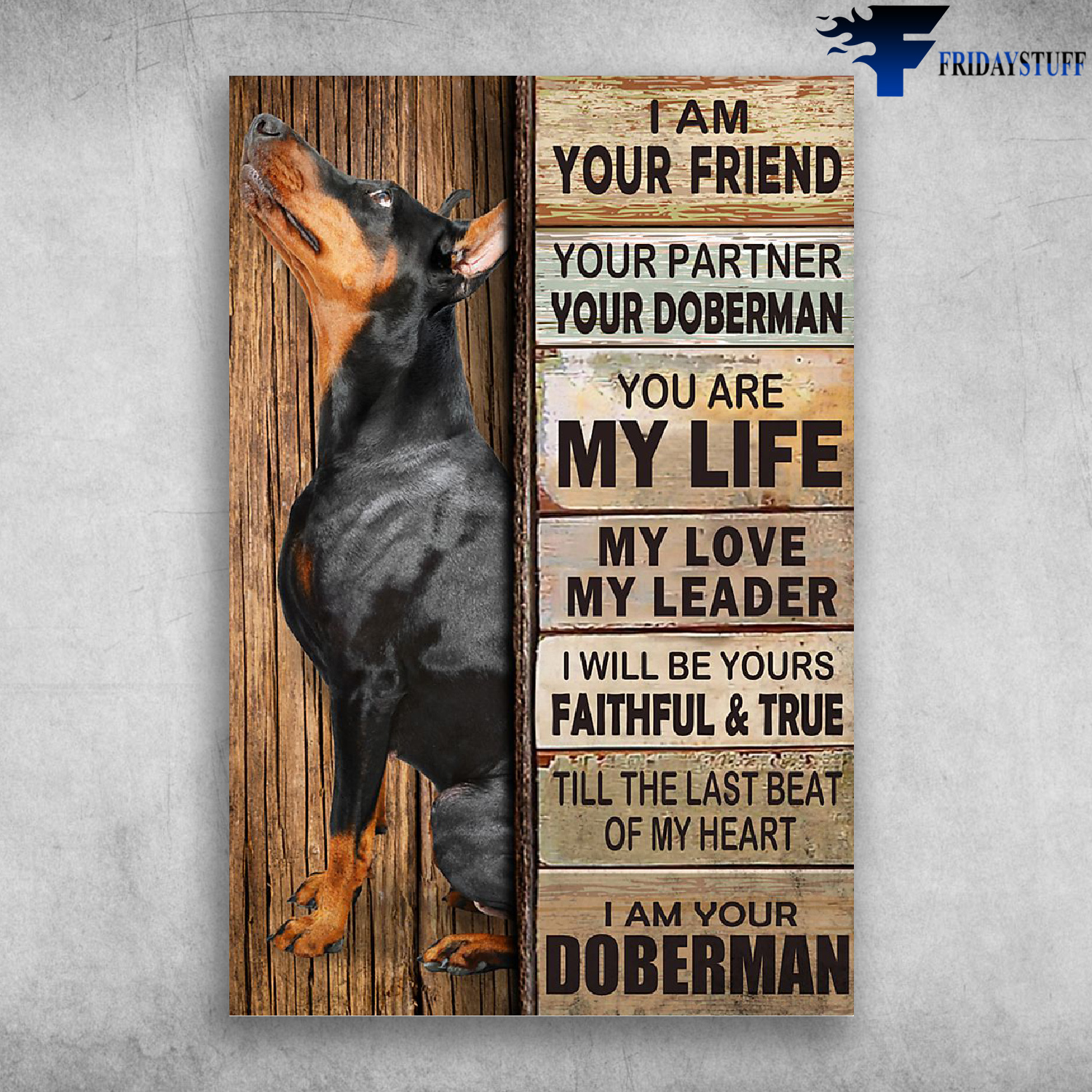 I Am Your Friend I Am Your Doberman