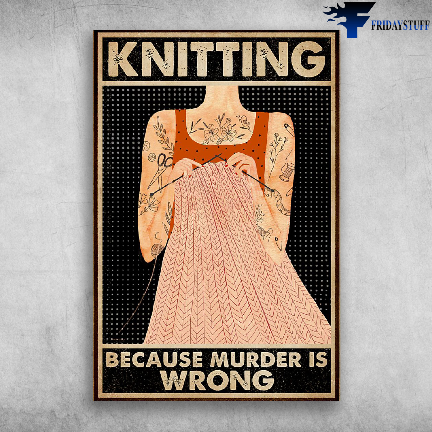 Knitting Because Murder Is Wrong