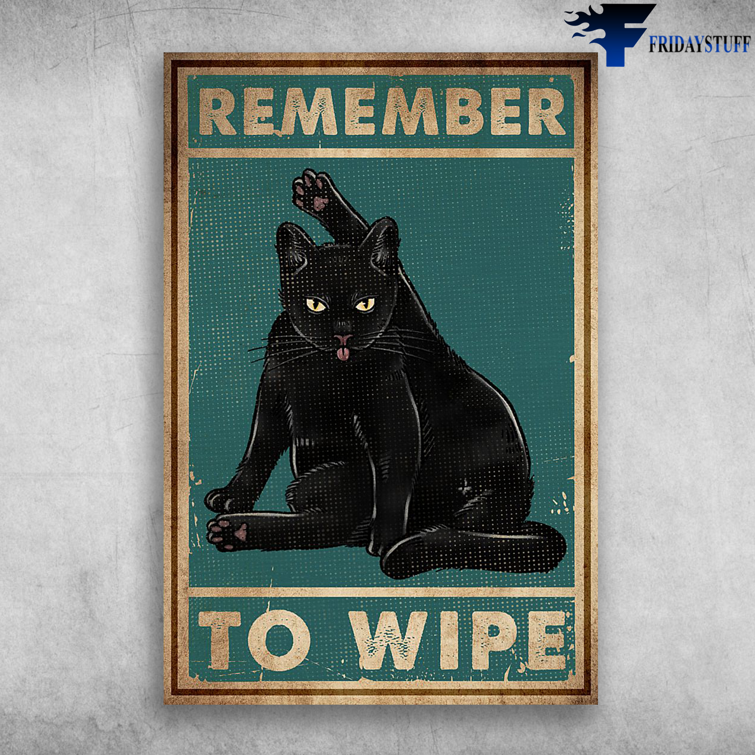Remember To Wife - Black Cat