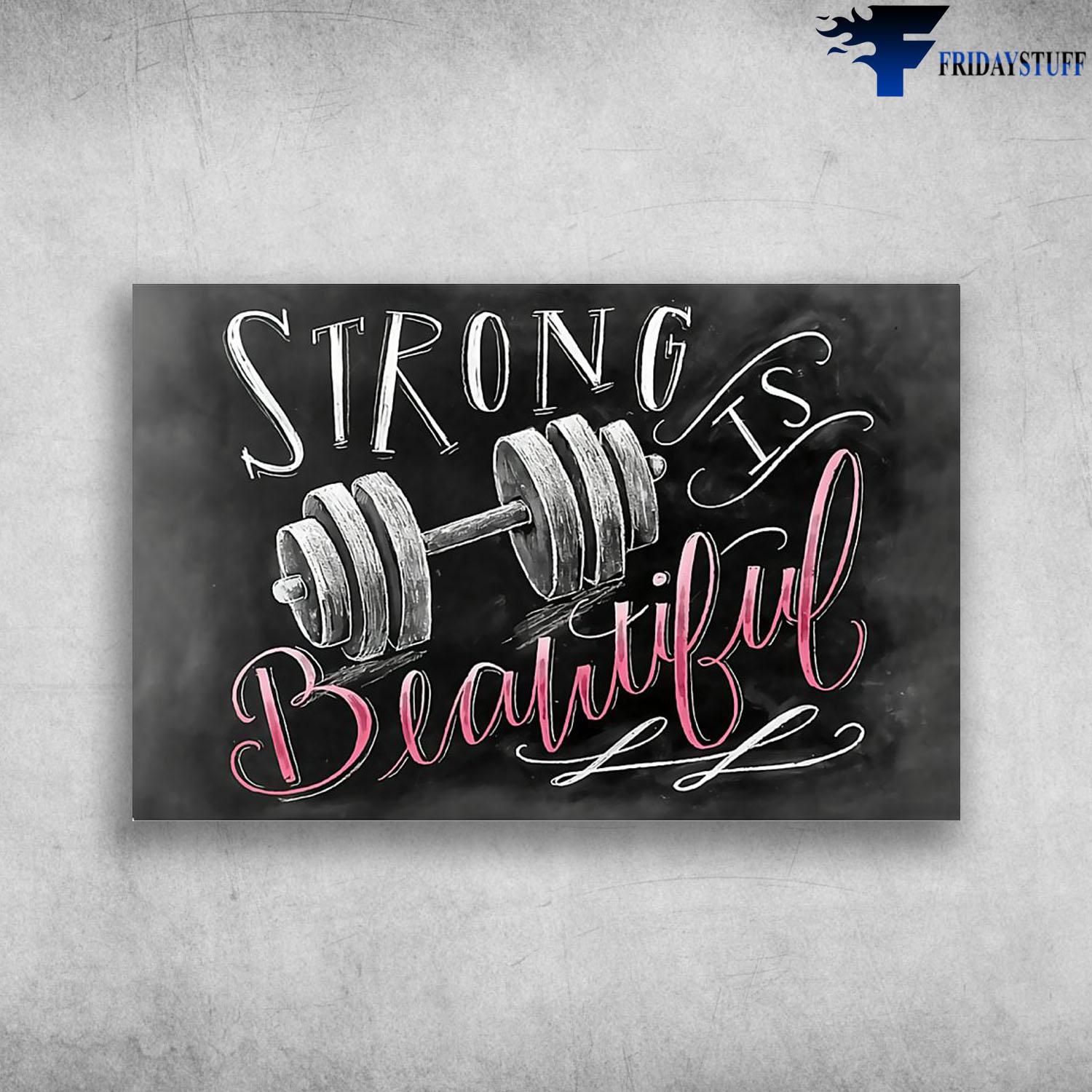 Fitness Strong Is Beautiful - Gym