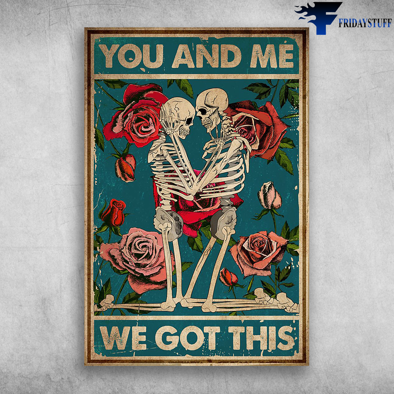 Couple Skull And Roses - You And Me We Got This