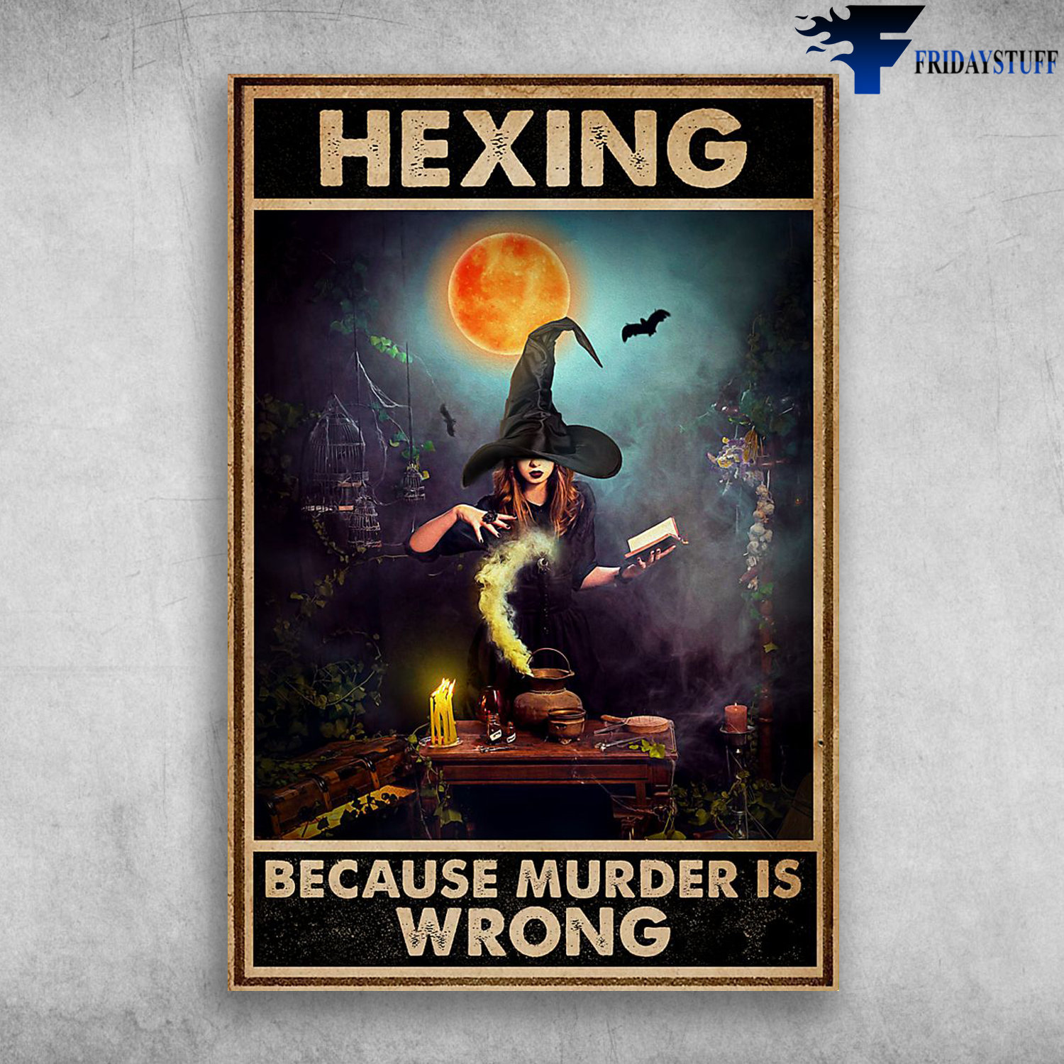 Hexing Because Murder Is Wrong Halloween