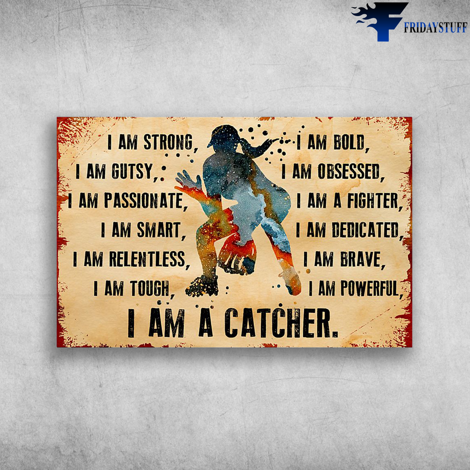 I Am A Catcher - Girls Baseball