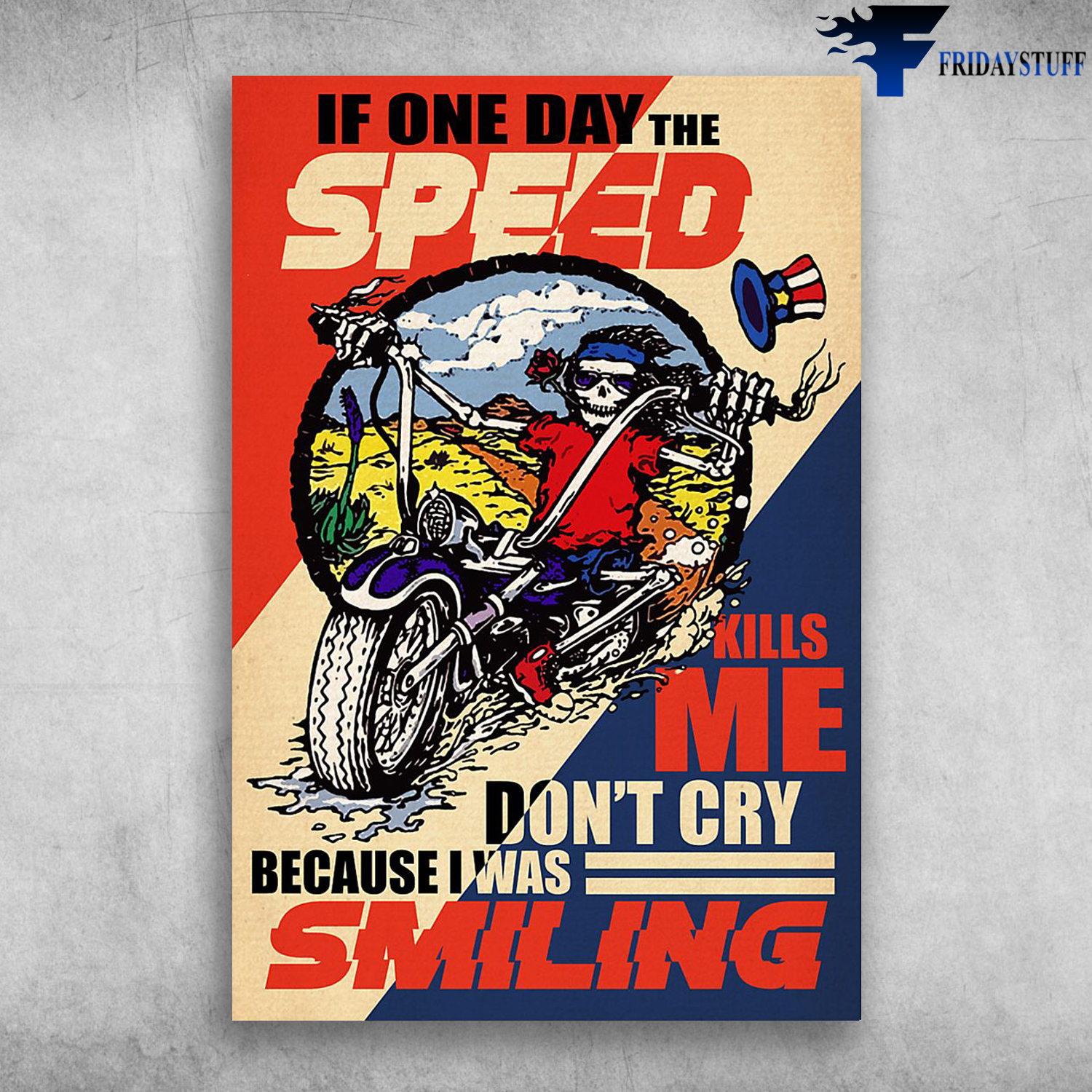 If One Day The Speed Kills Me Don't Cry Because I Was Smiling - Paul Walker
