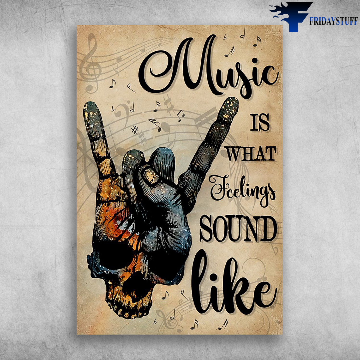 Music Is What Feelings Sound Like Rock