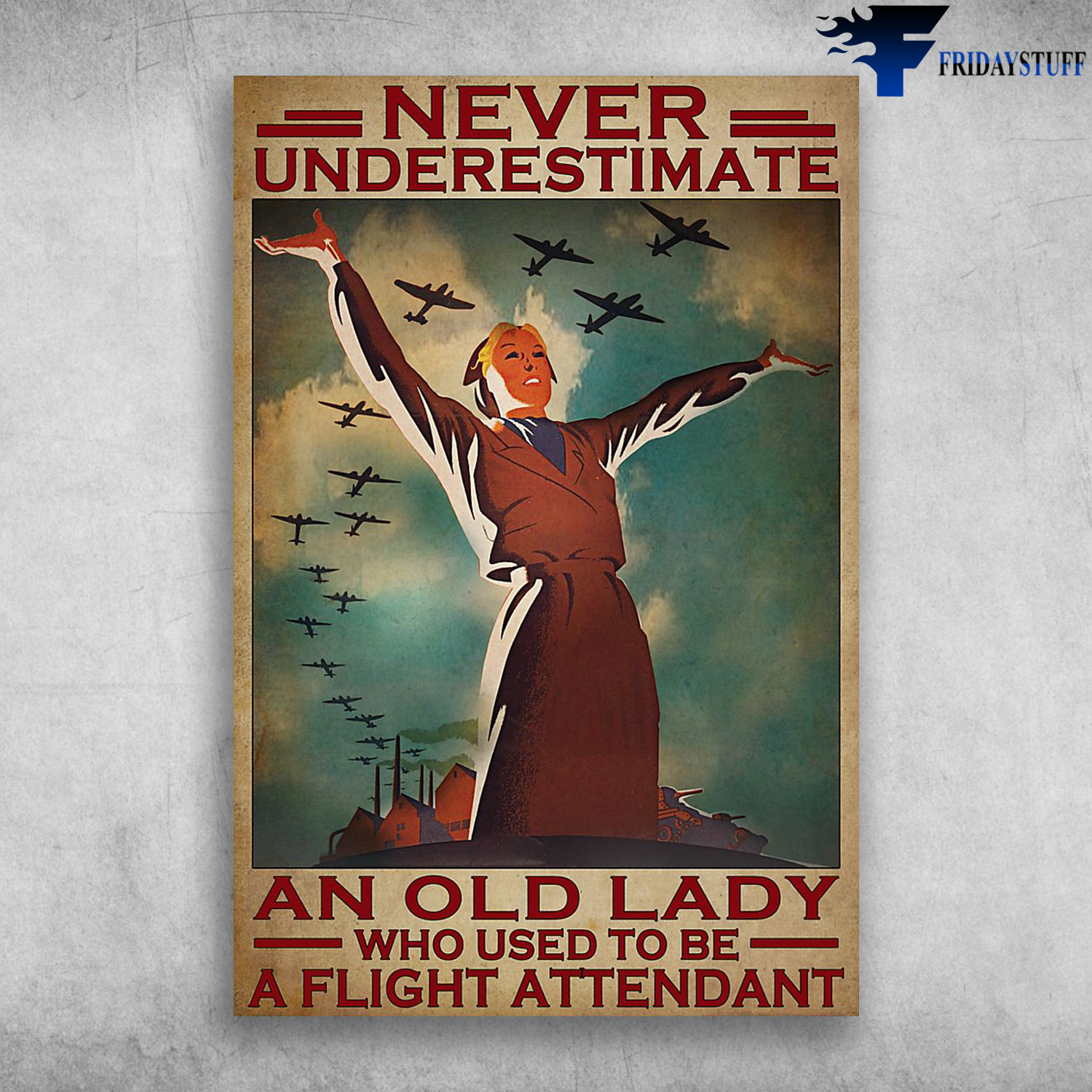 Never Underestimate An Old Lady Who Used To Be A Flight Attendant