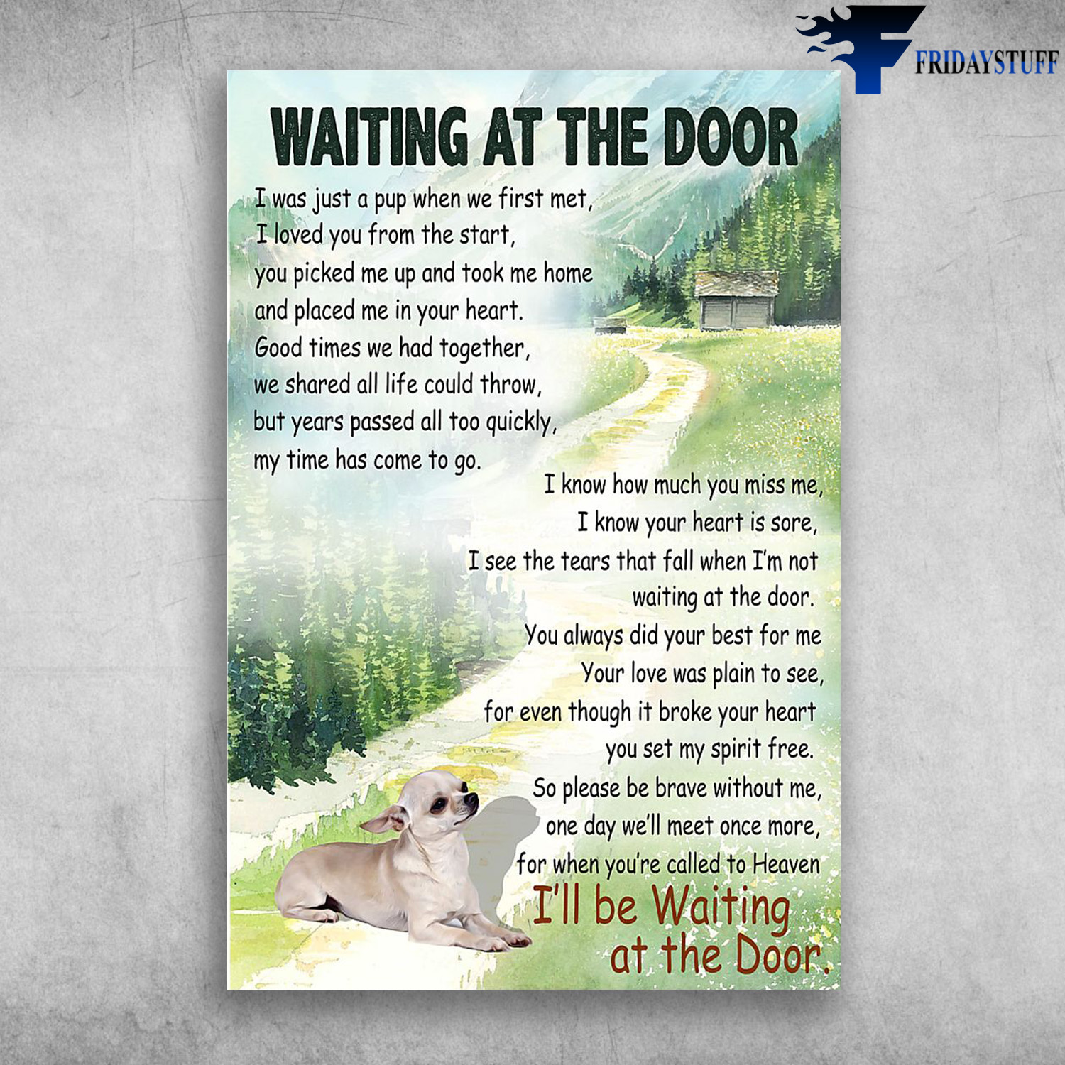 Waiting At The Door I'll Be Waiting At The Door Dachshund Dog - FridayStuff