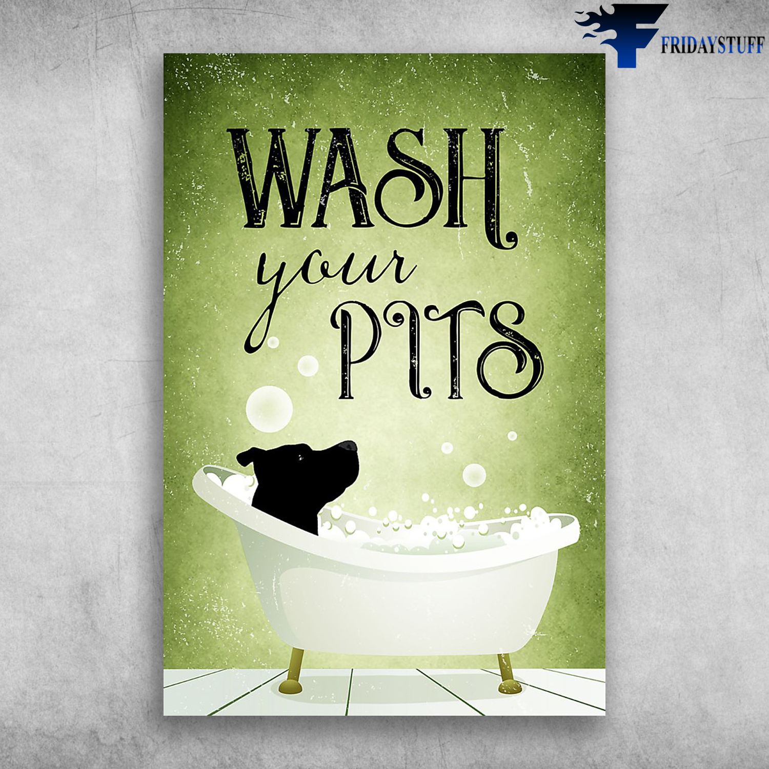 Wash Your Pits Dogs